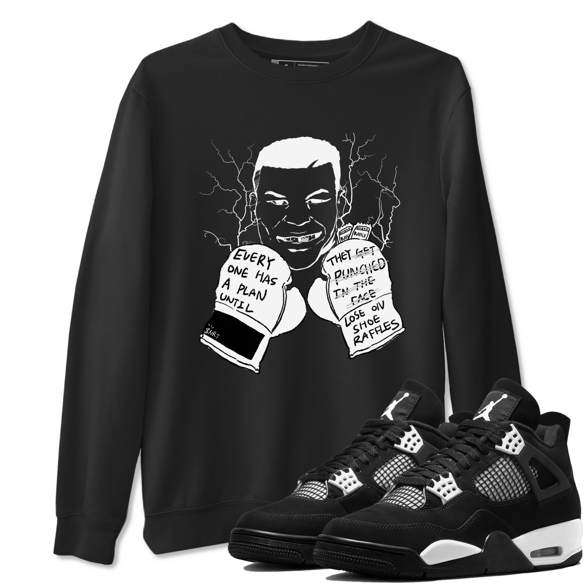 Everyone Has A Plan snkmatch Tees - Air Jordan 4 White Thunder