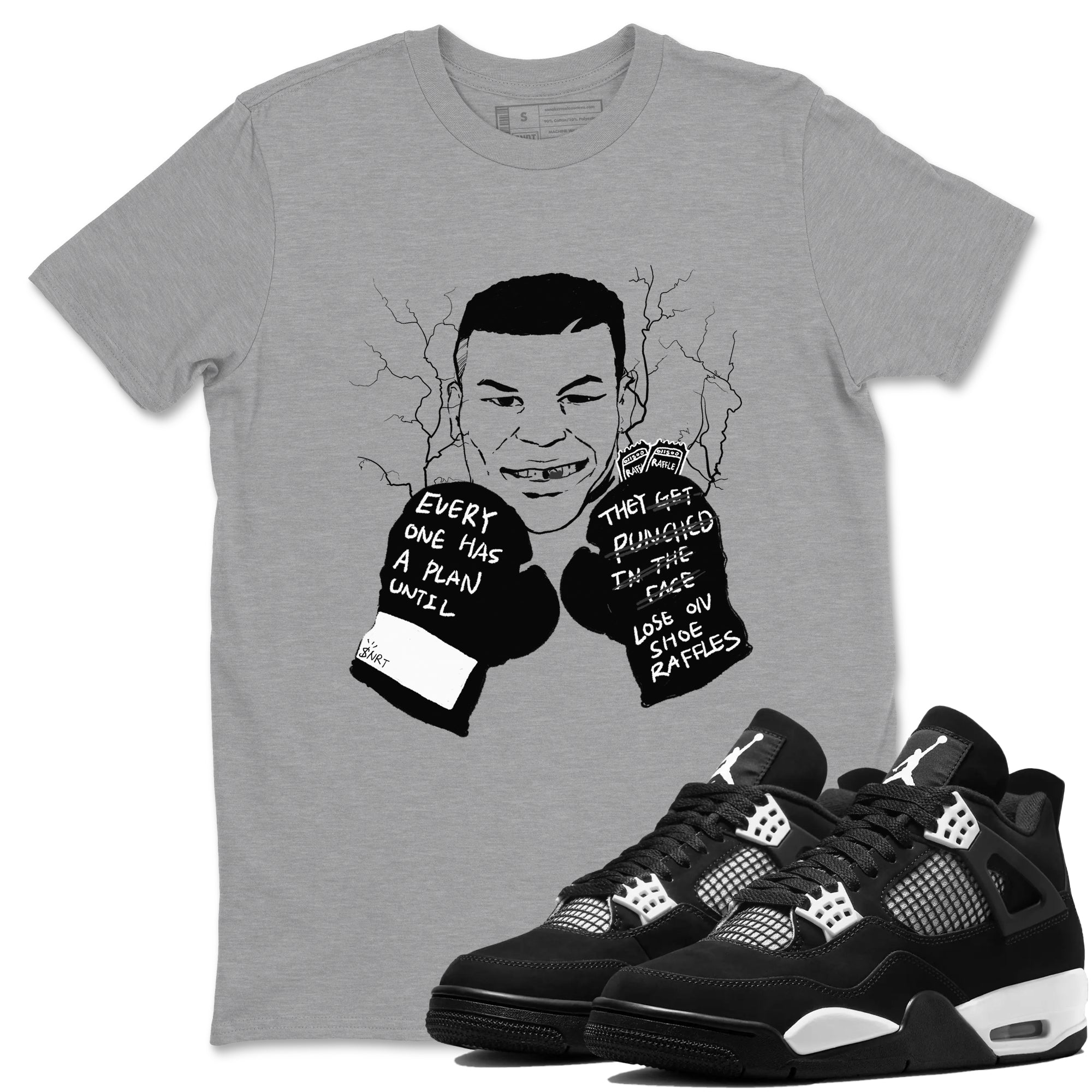 Everyone Has A Plan snkmatch Tees - Air Jordan 4 White Thunder