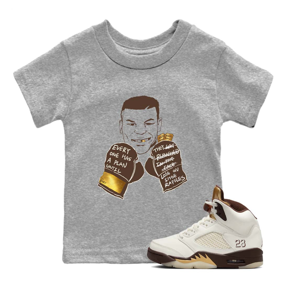 Everyone Has A Plan snkmatch Tees Kids - Air Jordan 5 Golden Ticket