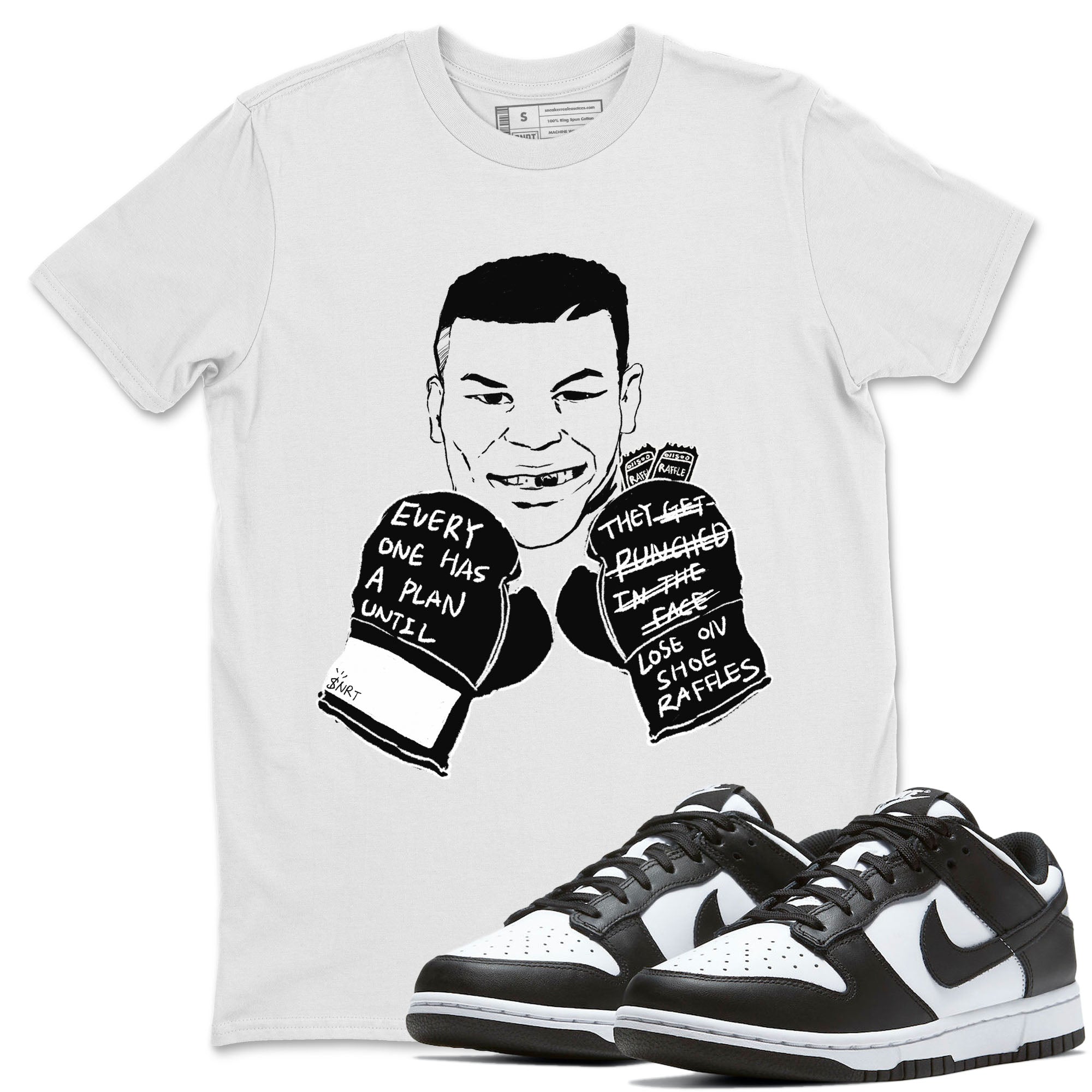 Everyone Has A Plan snkmatch Tees - Dunk Panda
