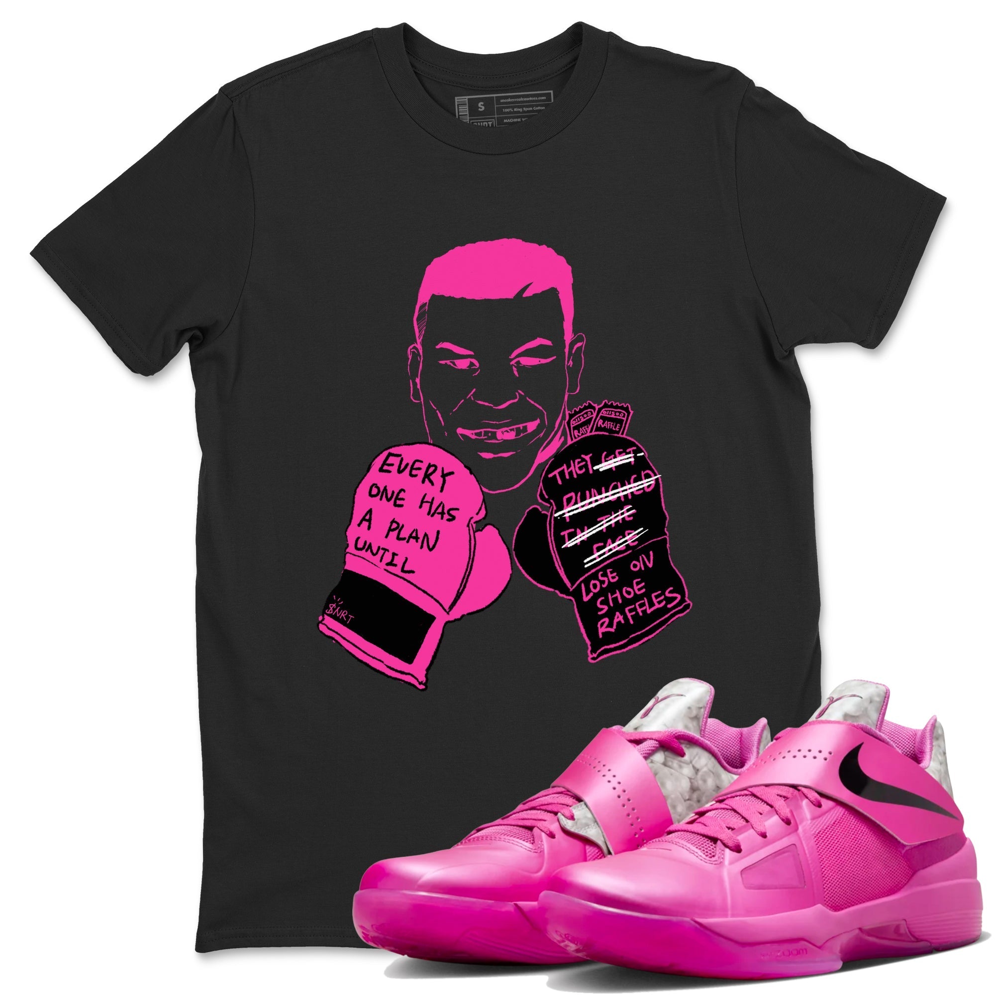 Everyone Has A Plan snkmatch Tees - Nike KD 4 Aunt Pearl
