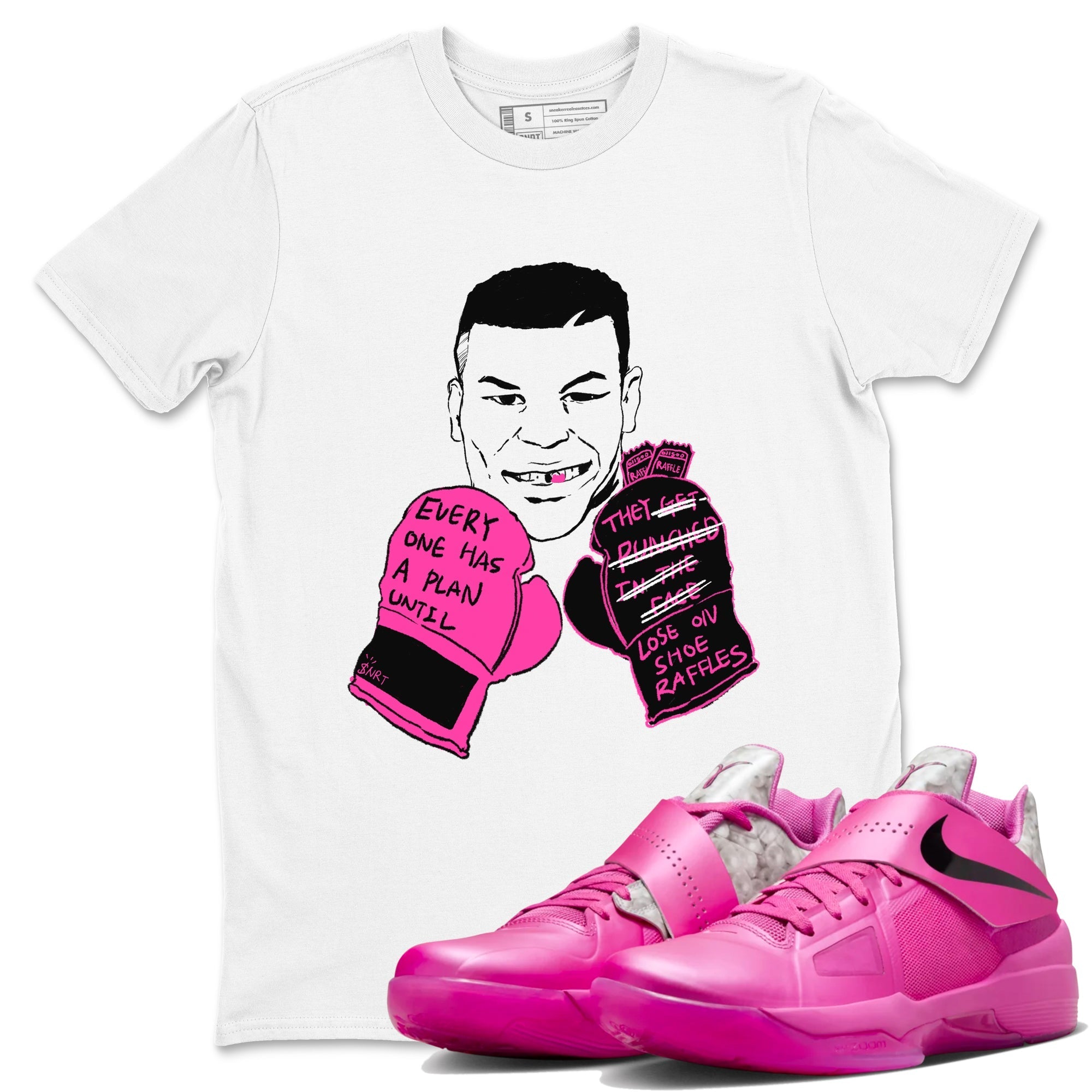 Everyone Has A Plan snkmatch Tees - Nike KD 4 Aunt Pearl
