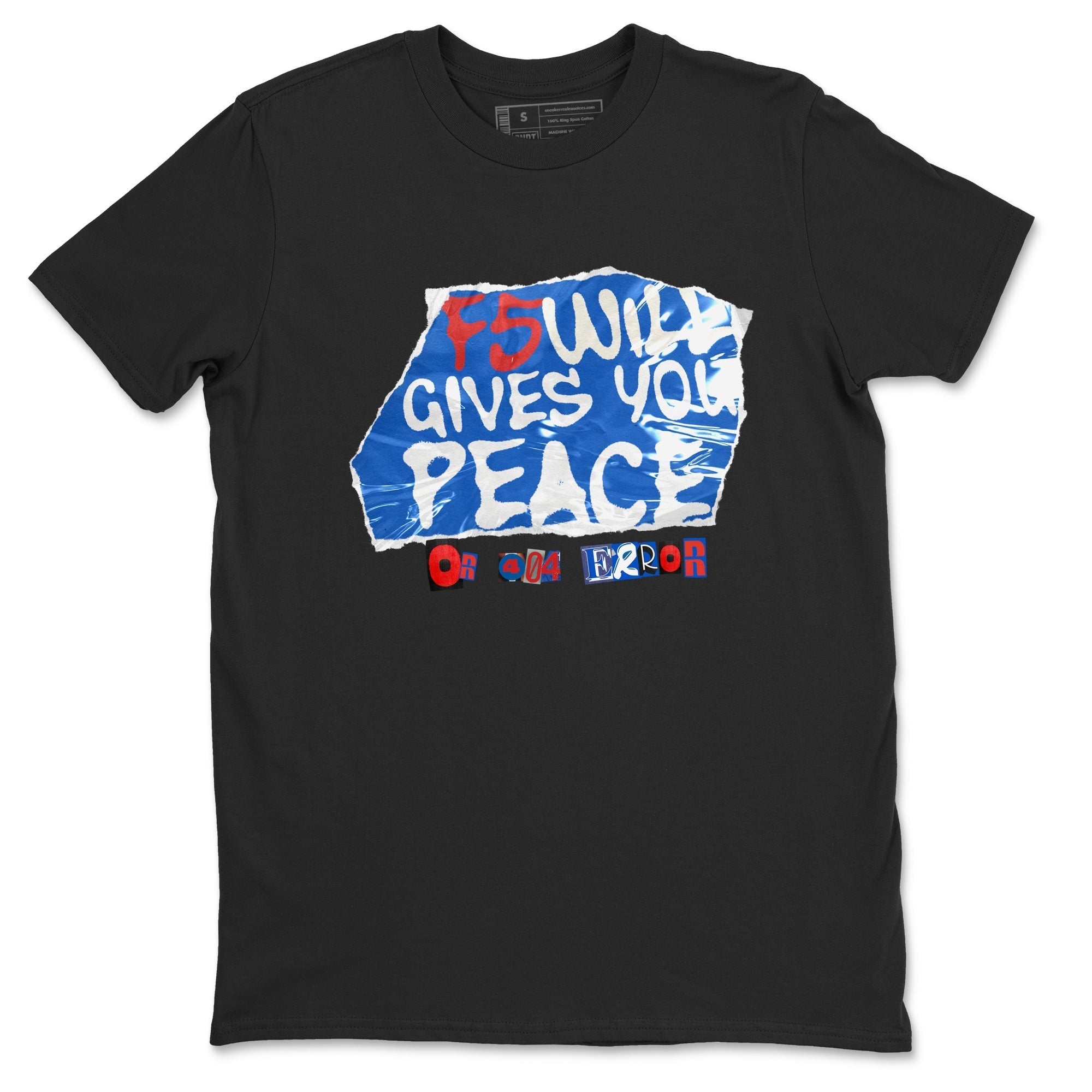F5 Will Gives You Peace snkmatch Tees - Air Force 1 404 Error