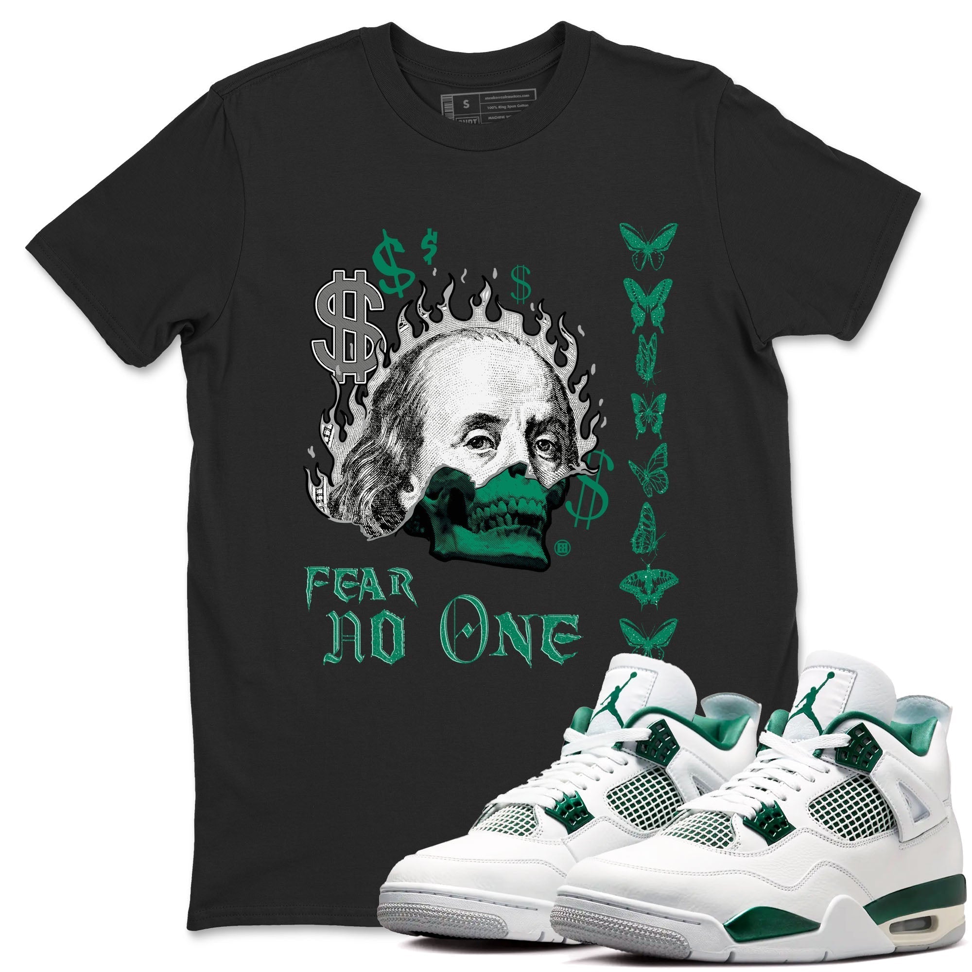 Fear No One snkmatch Tees - Air Jordan 4 Oxidized Green