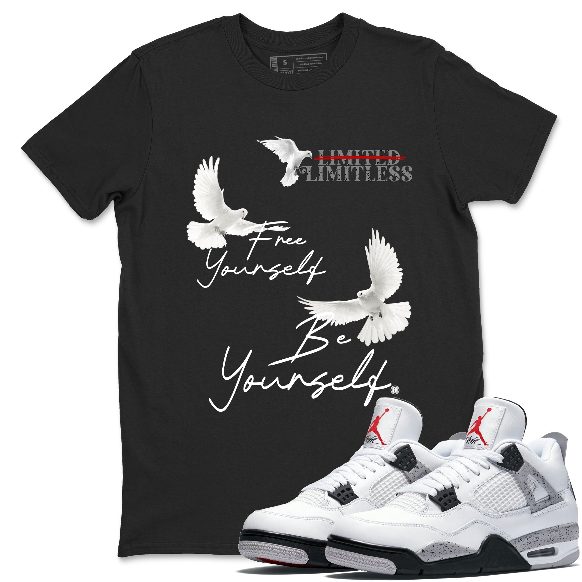 Free Yourself Be Yourself snkmatch Tees - Air Jordan 4 White Cement