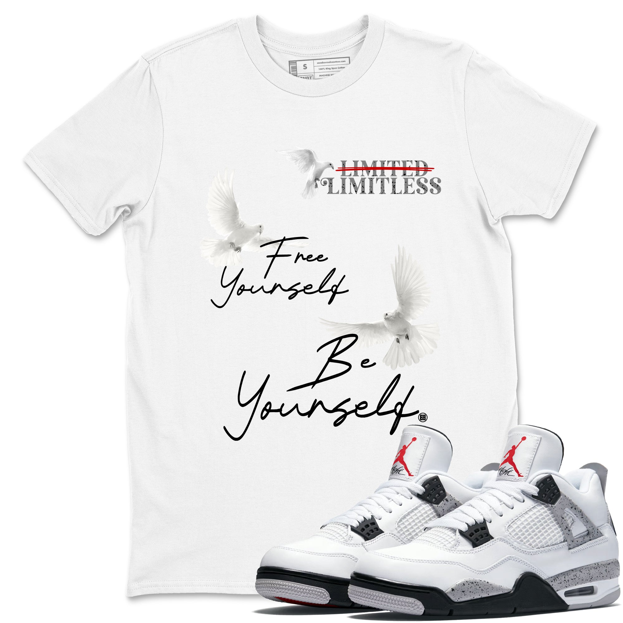 Free Yourself Be Yourself snkmatch Tees - Air Jordan 4 White Cement