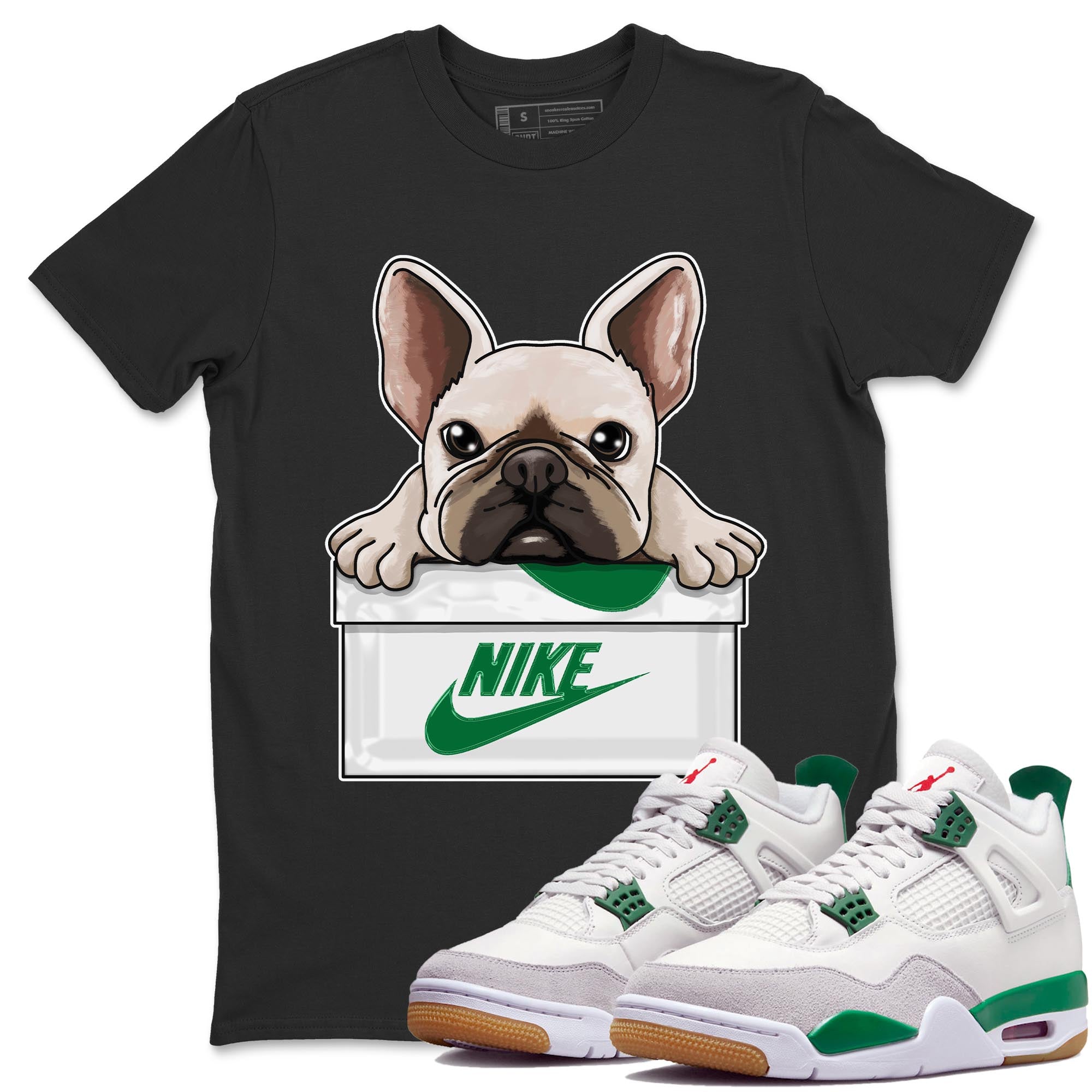 French Bulldog Unisex Tops - Air Jordan 4 Pine Green SB