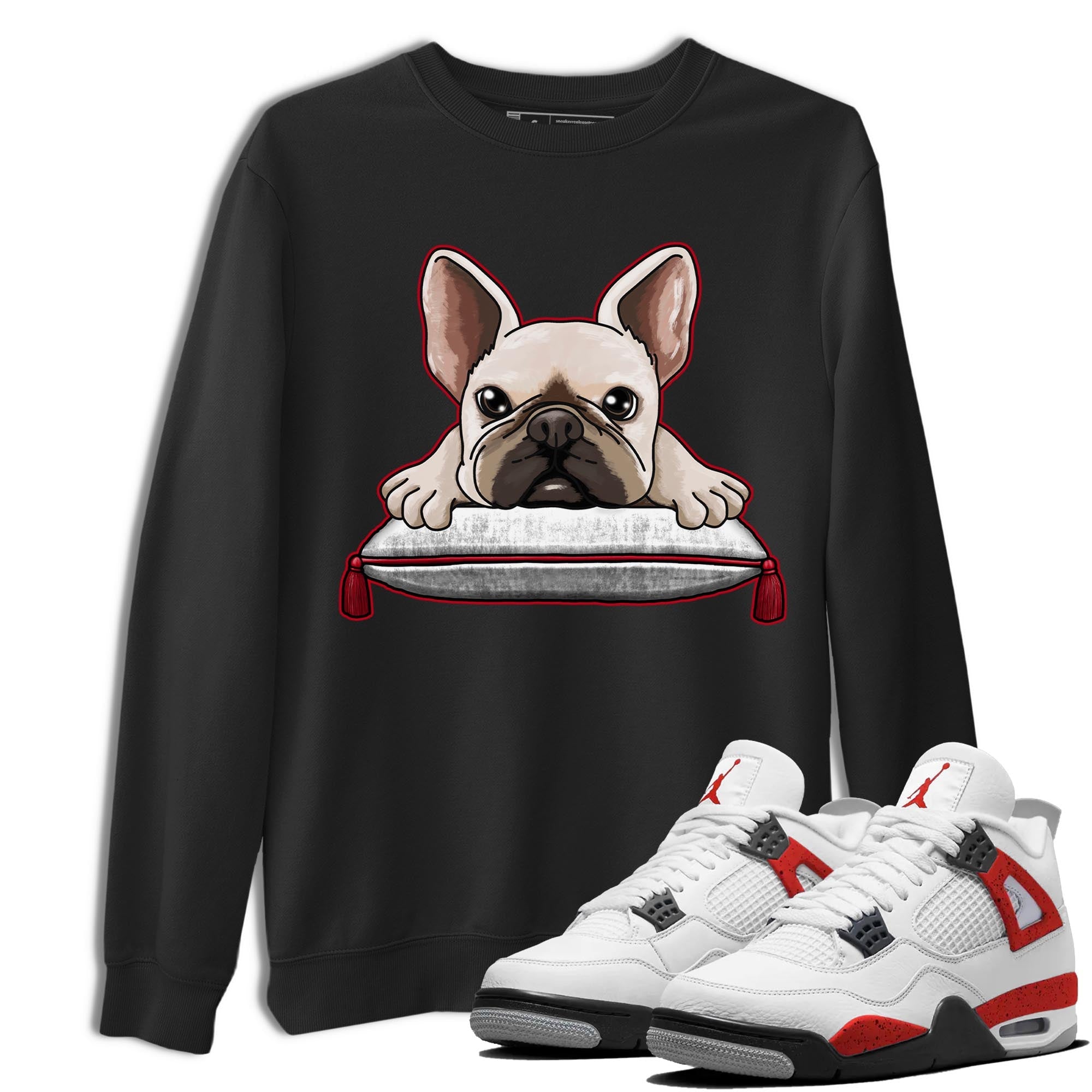 French bulldog snkmatch Tee - Air Jordan 4 Red Cement