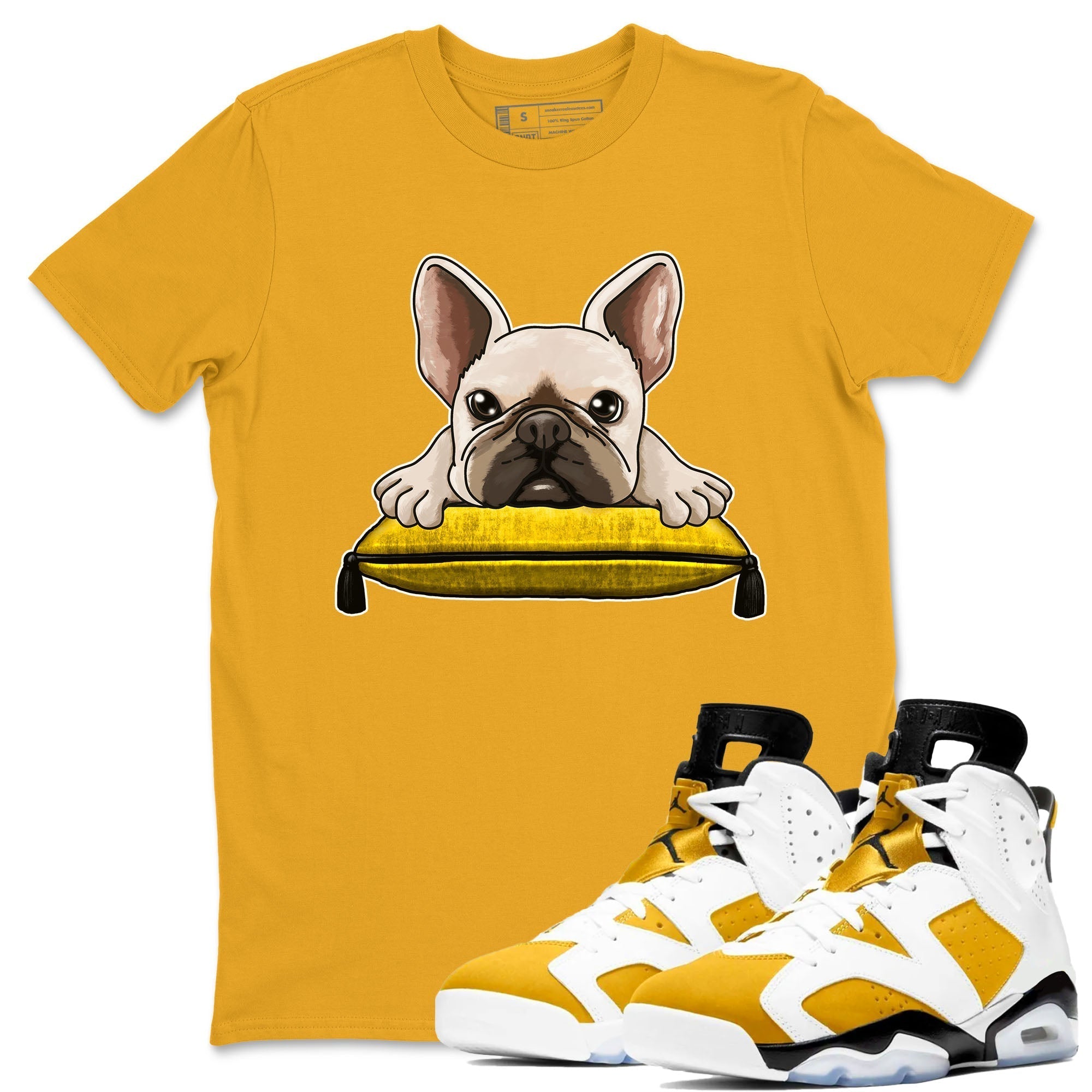 French Bulldog snkmatch Tees - Air Jordan 6 Yellow Ochre