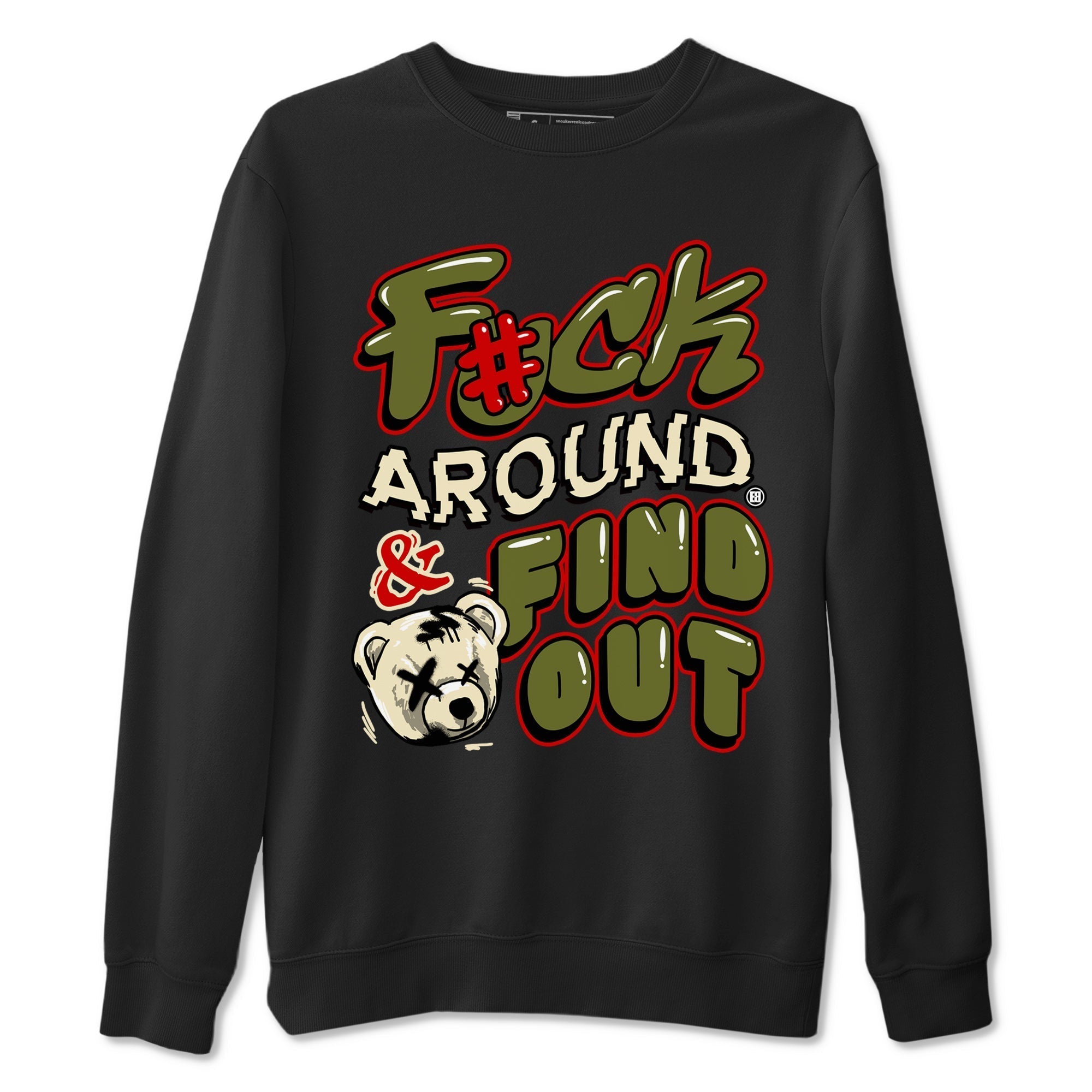 Fuck Around And Find Out snkmatch Tees - Air Jordan 1 Travis Scott Medium Olive