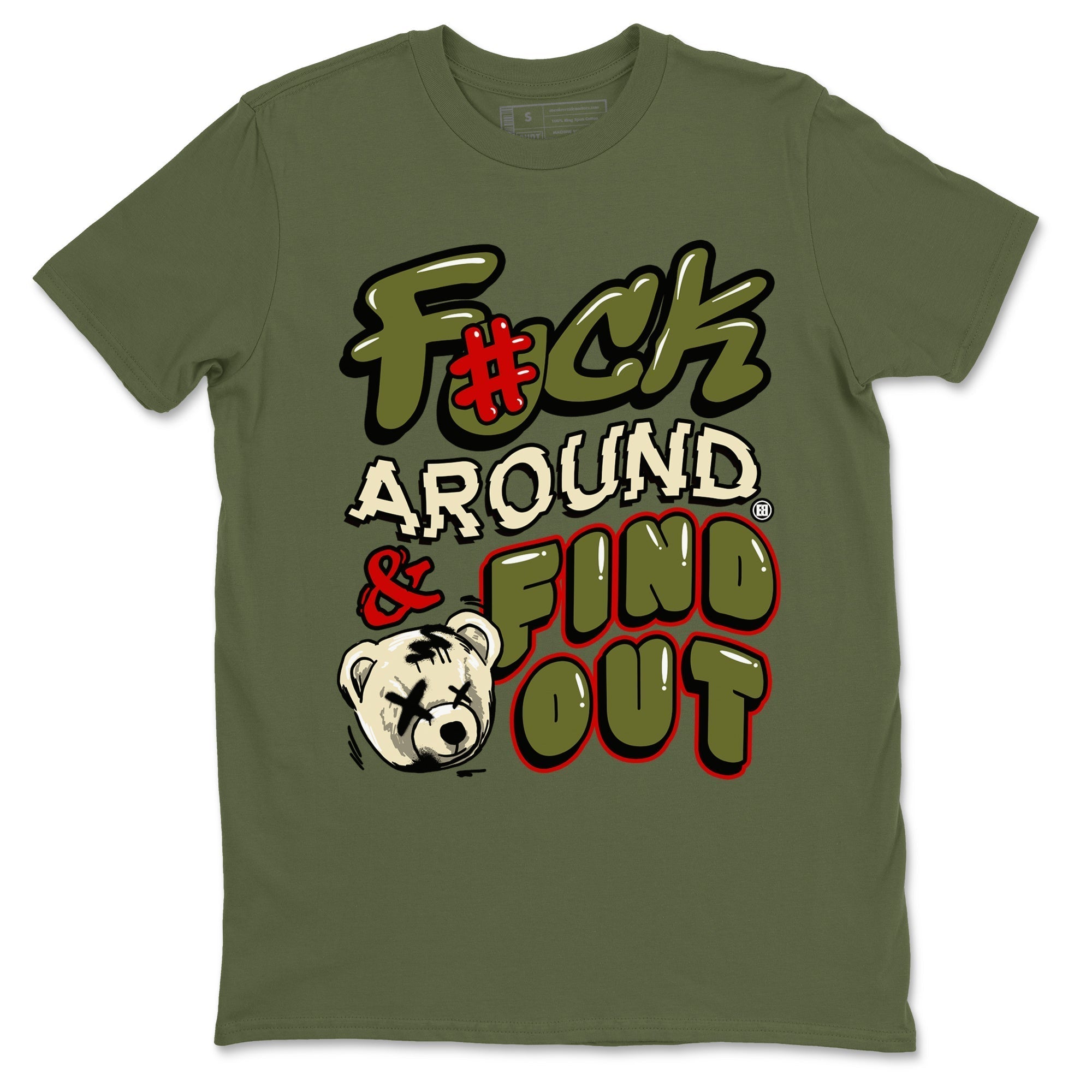 Fuck Around And Find Out snkmatch Tees - Air Jordan 1 Travis Scott Medium Olive