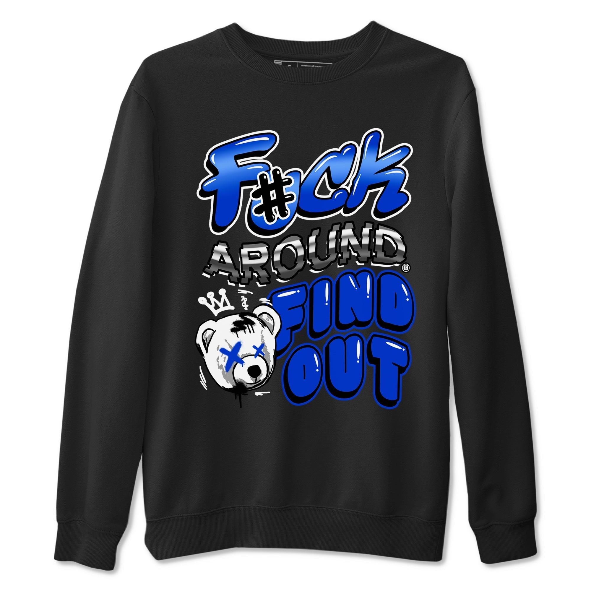 Fuck Around And Find Out snkmatch Tees - Air Jordan 12 Blueberry