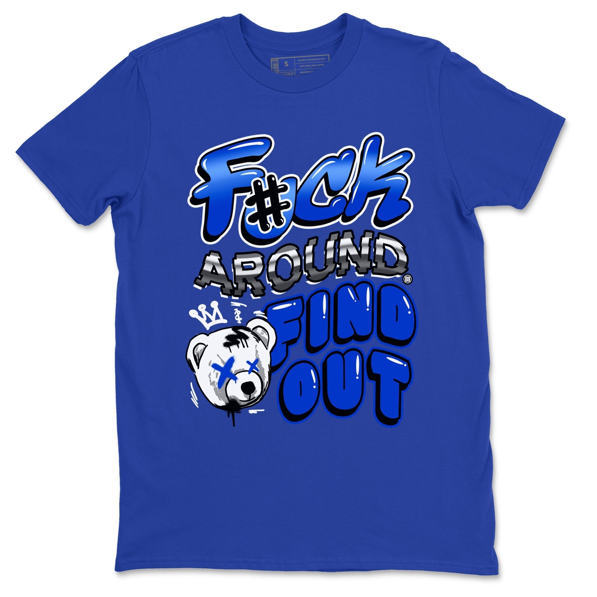 Fuck Around And Find Out snkmatch Tees - Air Jordan 12 Blueberry