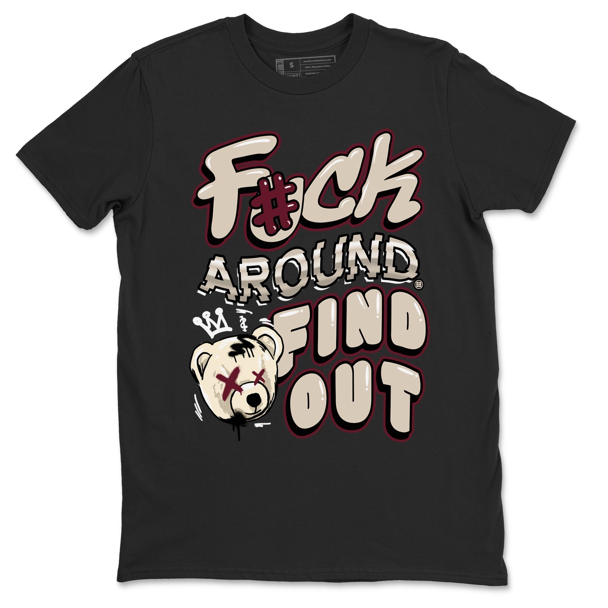 Fuck Around And Find Out snkmatch Tees - Air Jordan 4 A Ma Maniere x Fossil Stone