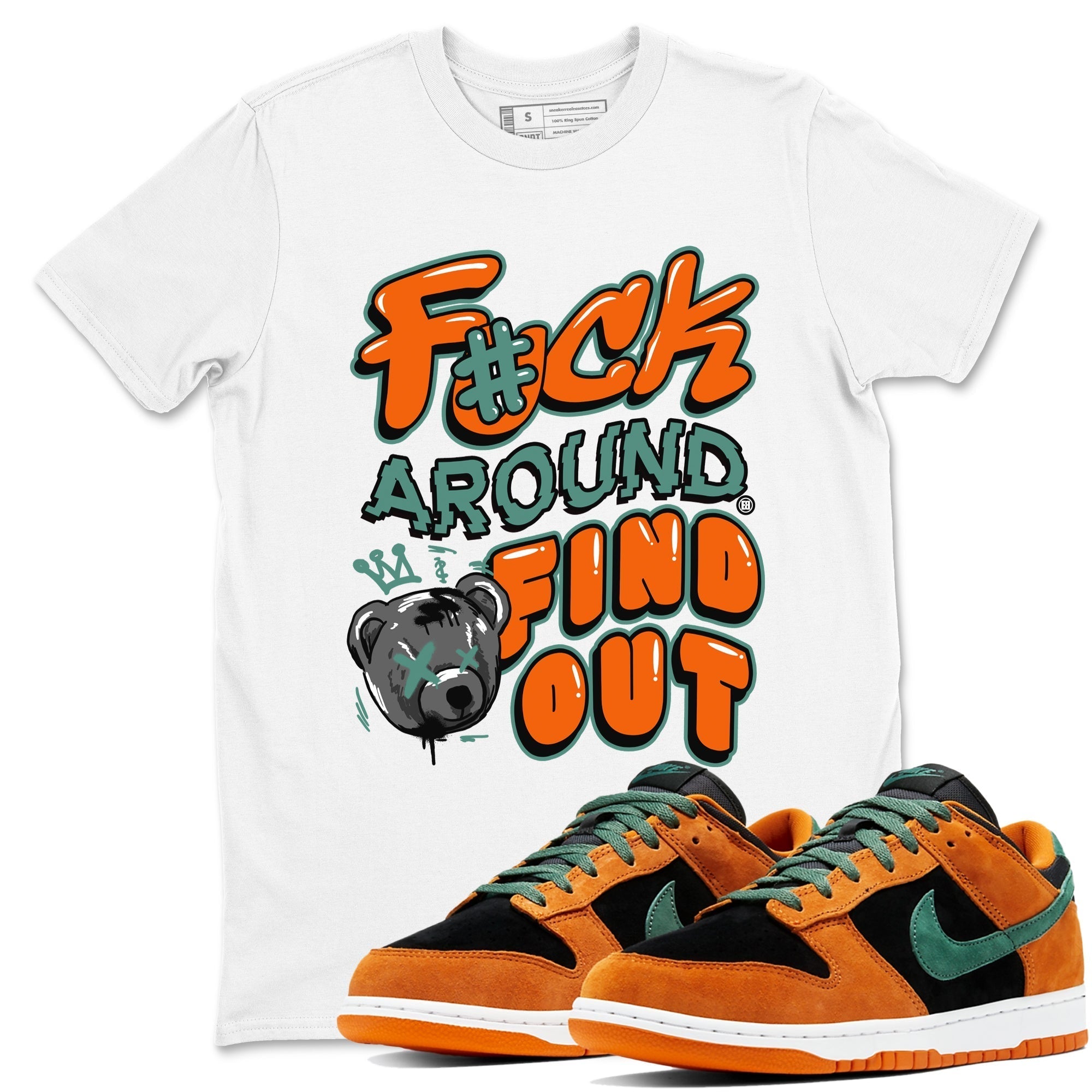 Fuck Around And Find Out snkmatch Tees - Dunk Ceramic