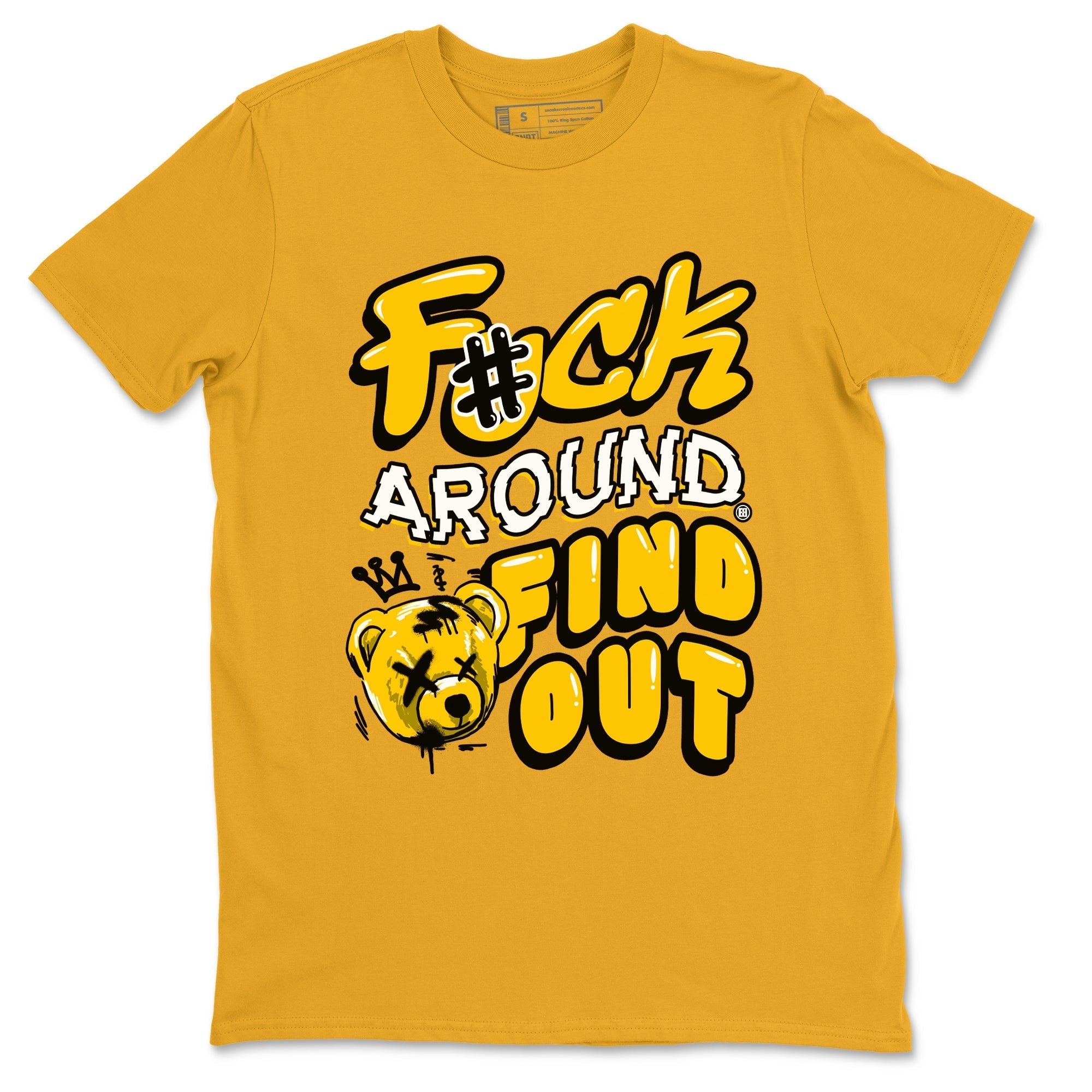 Fuck Around And Find Out snkmatch Tees - Dunk High Pollen