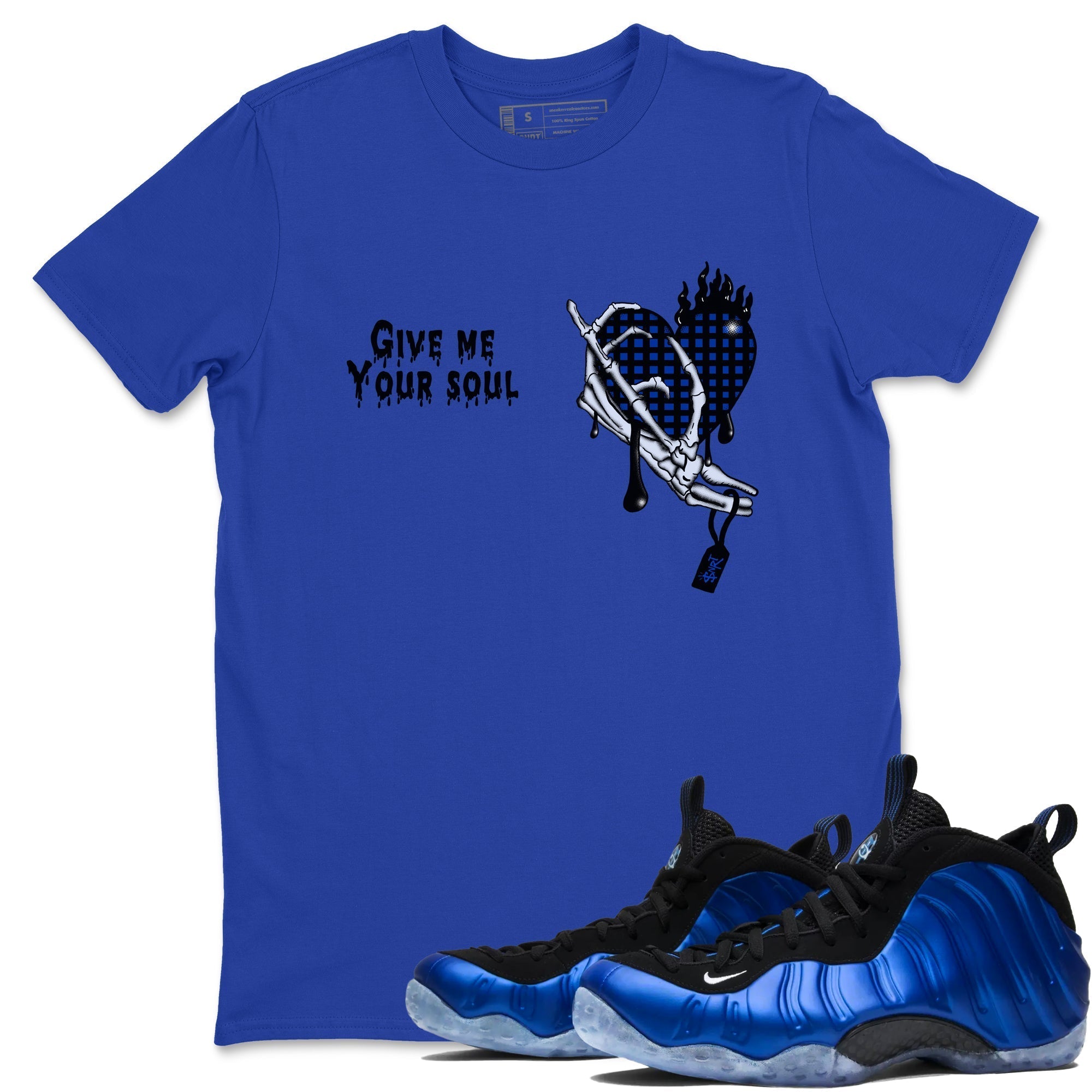 Give Me Your Soul snkmatch Tees - Air Foamposite One Royal