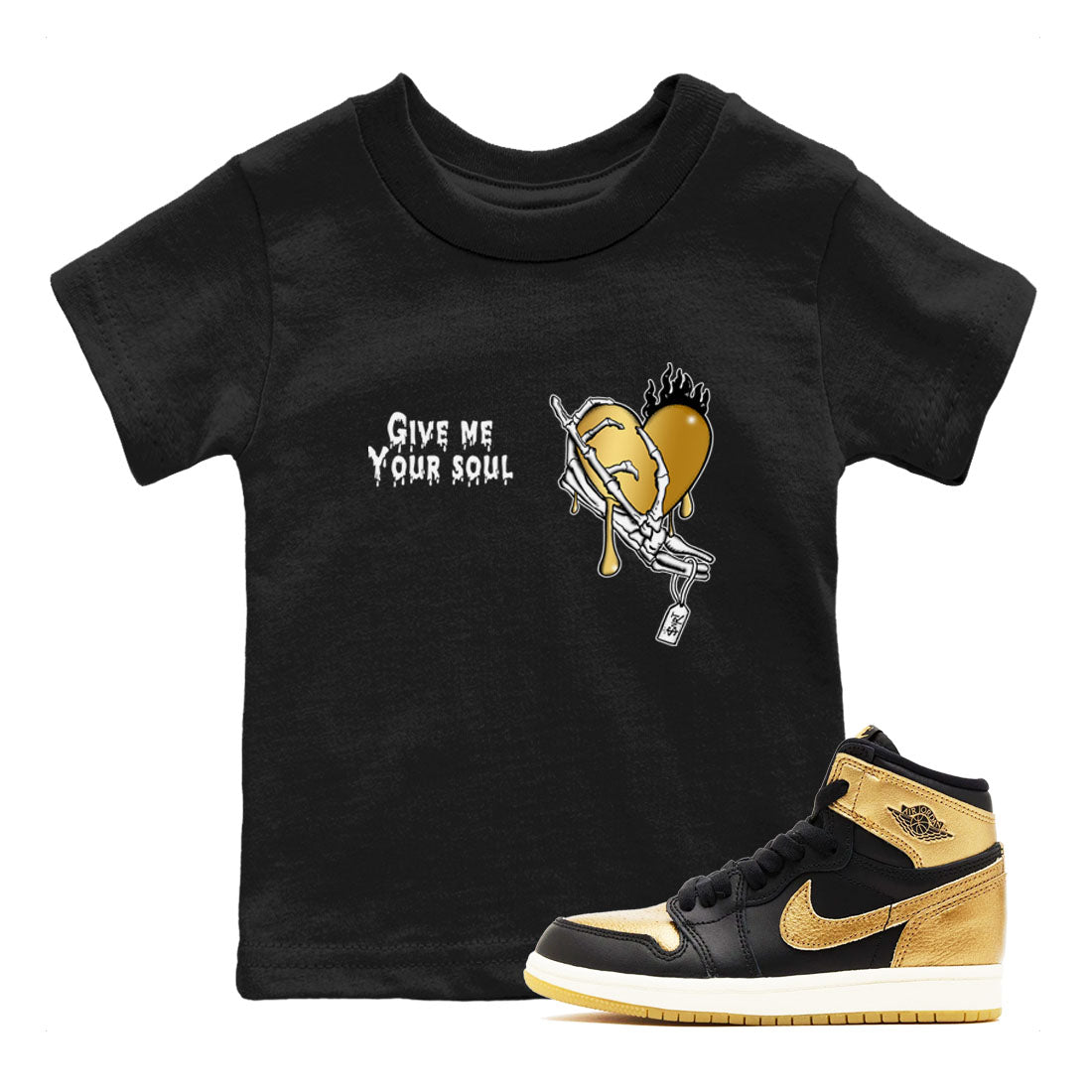 Give Me Your Soul snkmatch Tees Kids - Air Jordan 1 Black Metallic Gold