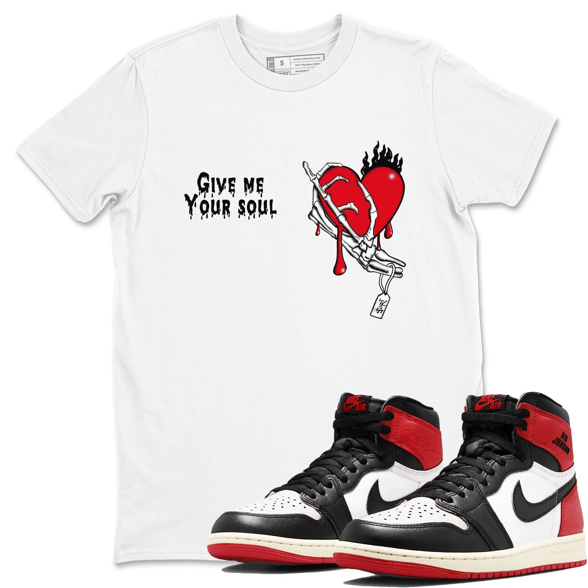 Give Me Your Soul snkmatch Tees - Air Jordan 1 Black Toe Reimagined