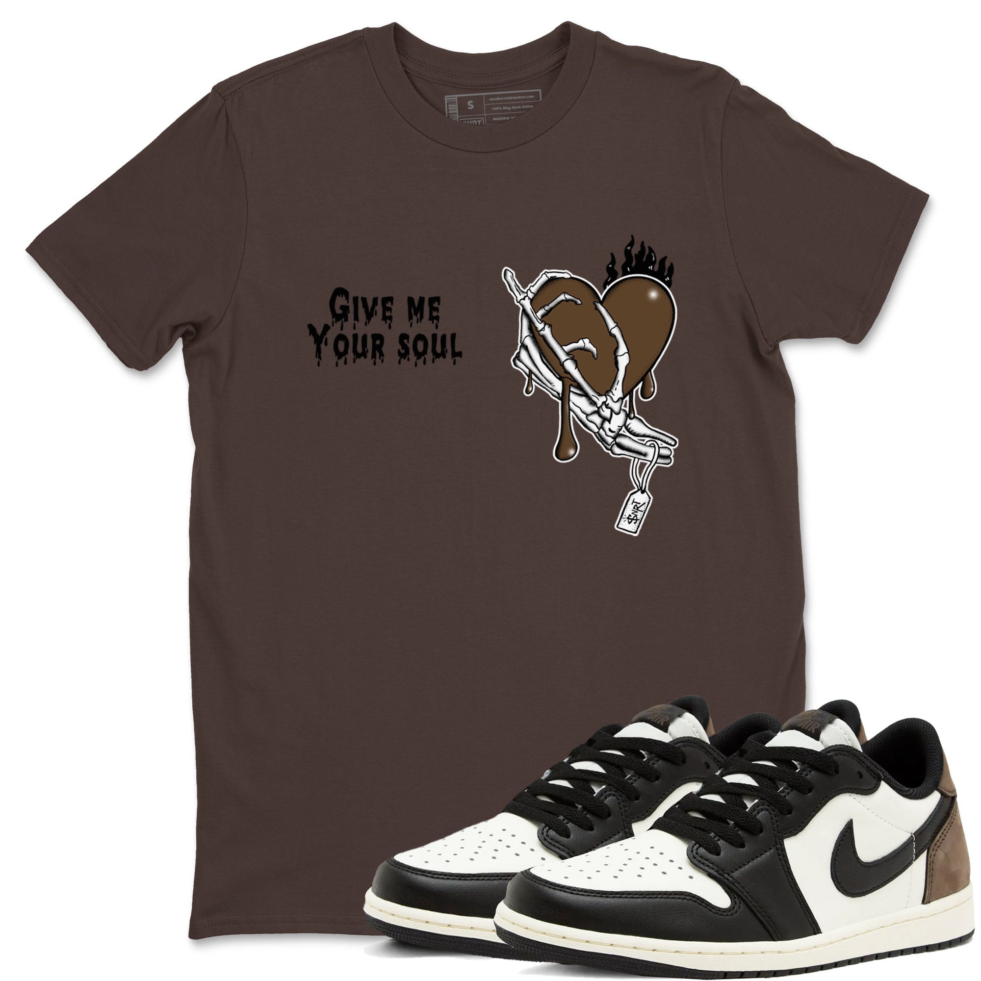 Give Me Your Soul snkmatch Tees - Air Jordan 1 Mocha