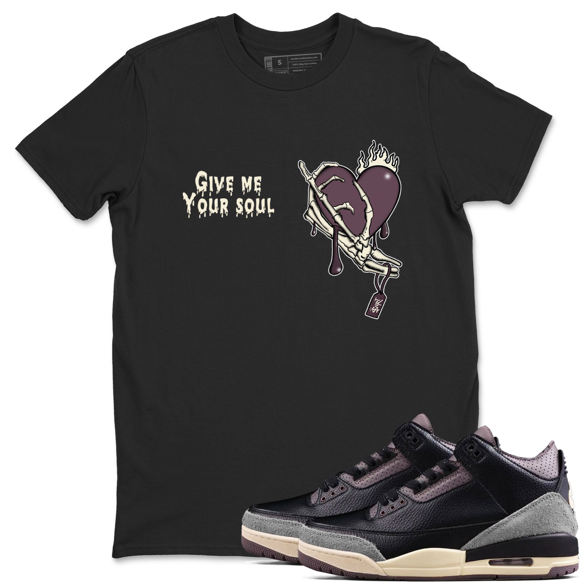 Give Me Your Soul snkmatch Tees - Air Jordan 3 A Ma Maniere x Black