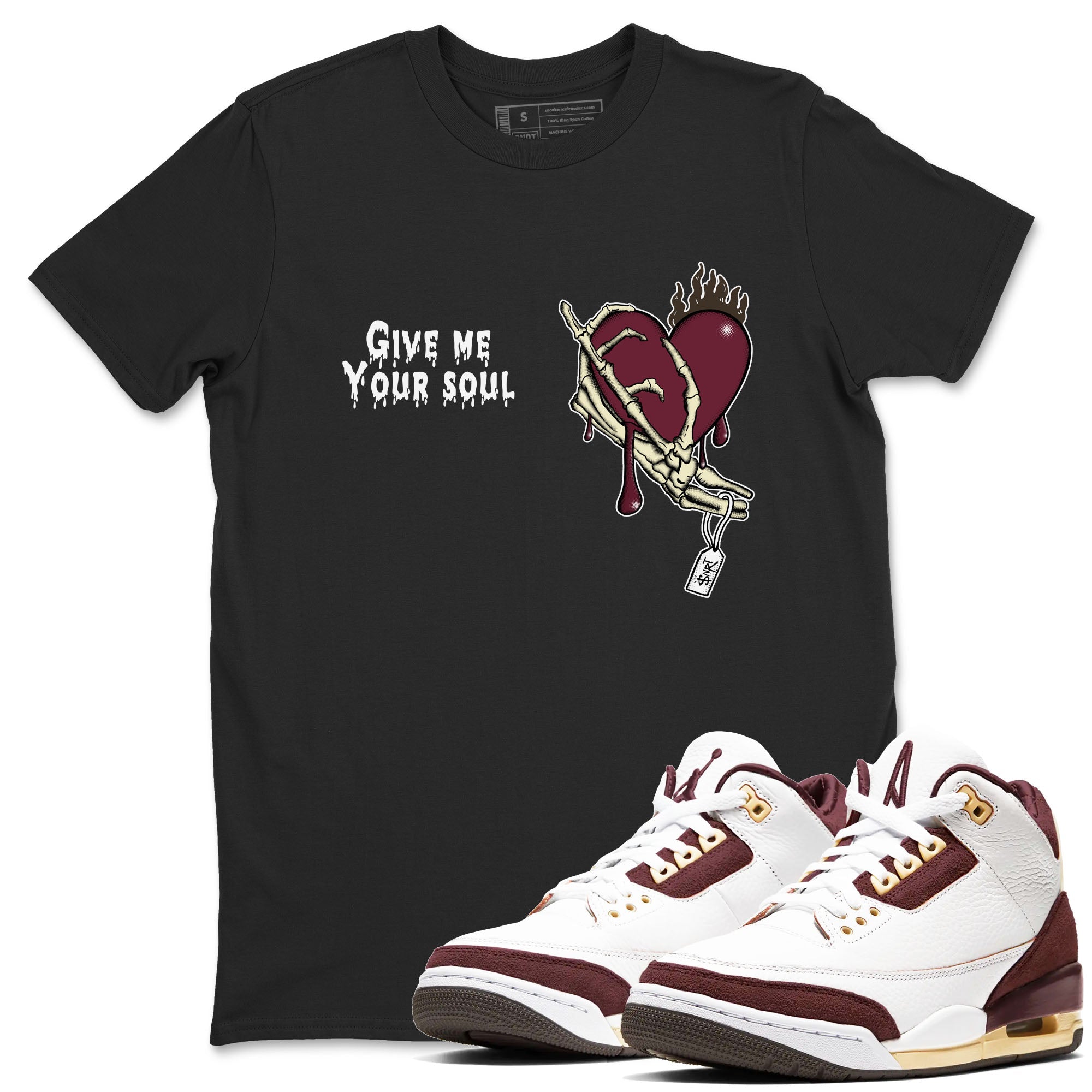 Give Me Your Soul snkmatch Tees - Air Jordan 3 A Ma Maniere x Burgundy Crush