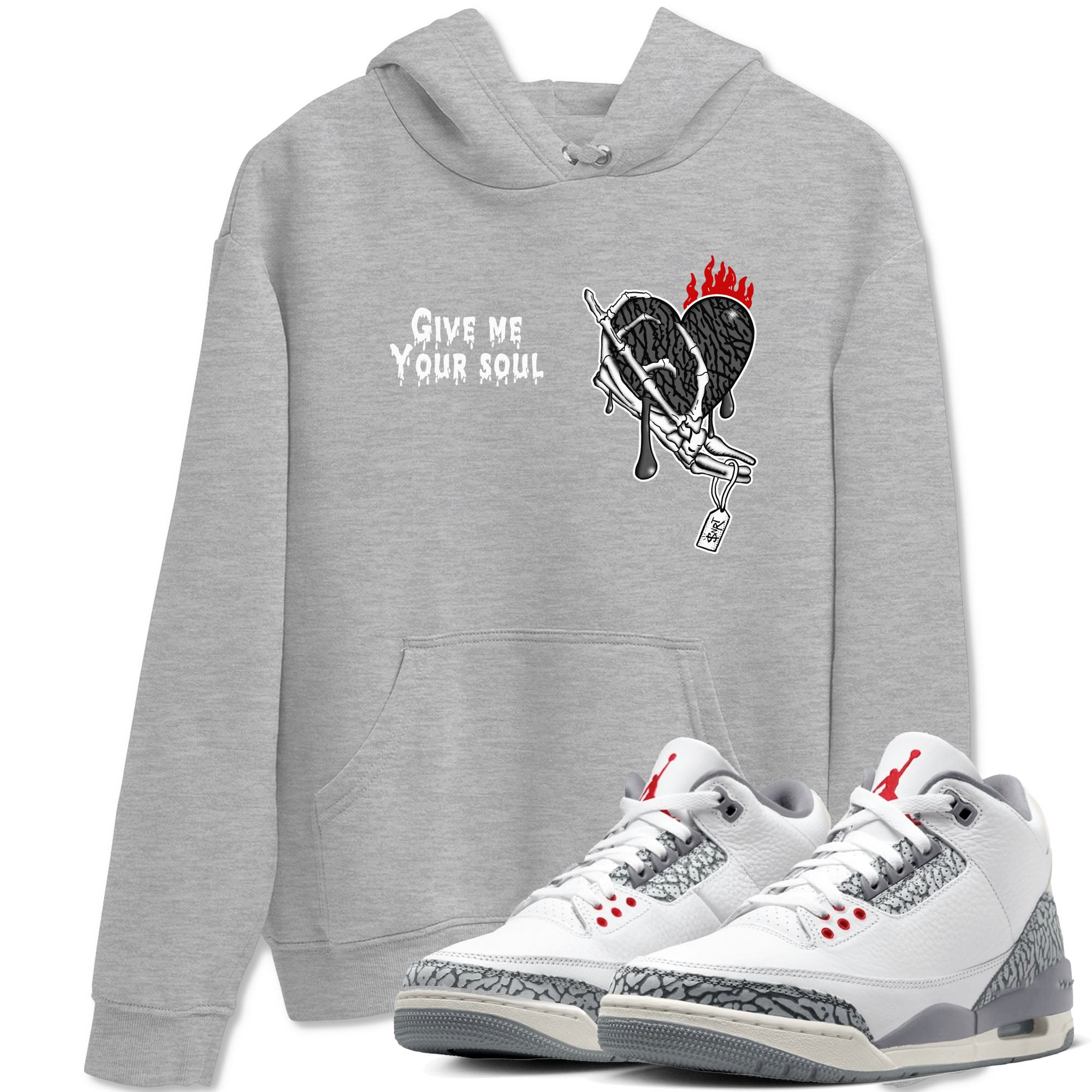 Give Me Your Soul snkmatch Tees - Air Jordan 3 Cement Grey