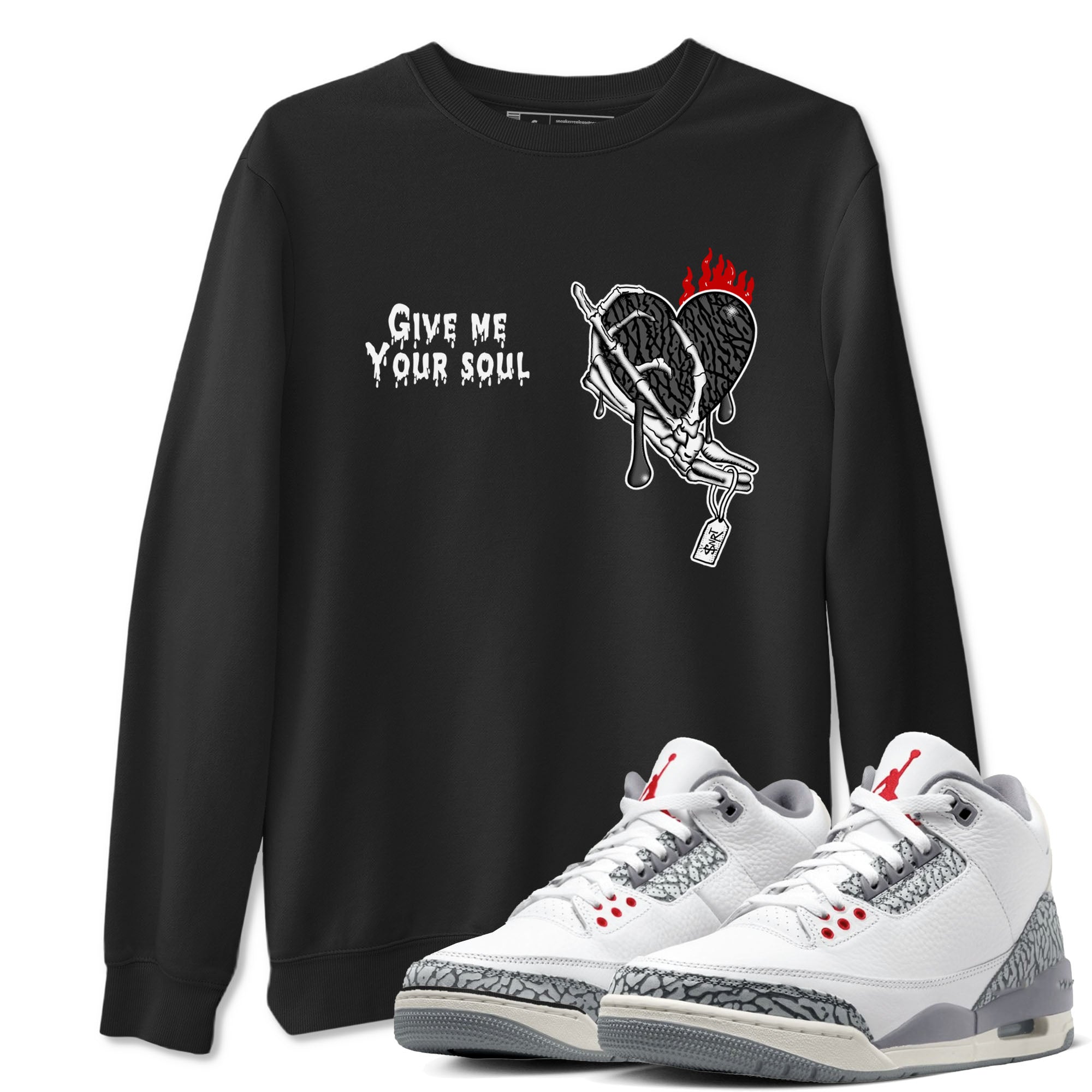 Give Me Your Soul snkmatch Tees - Air Jordan 3 Cement Grey