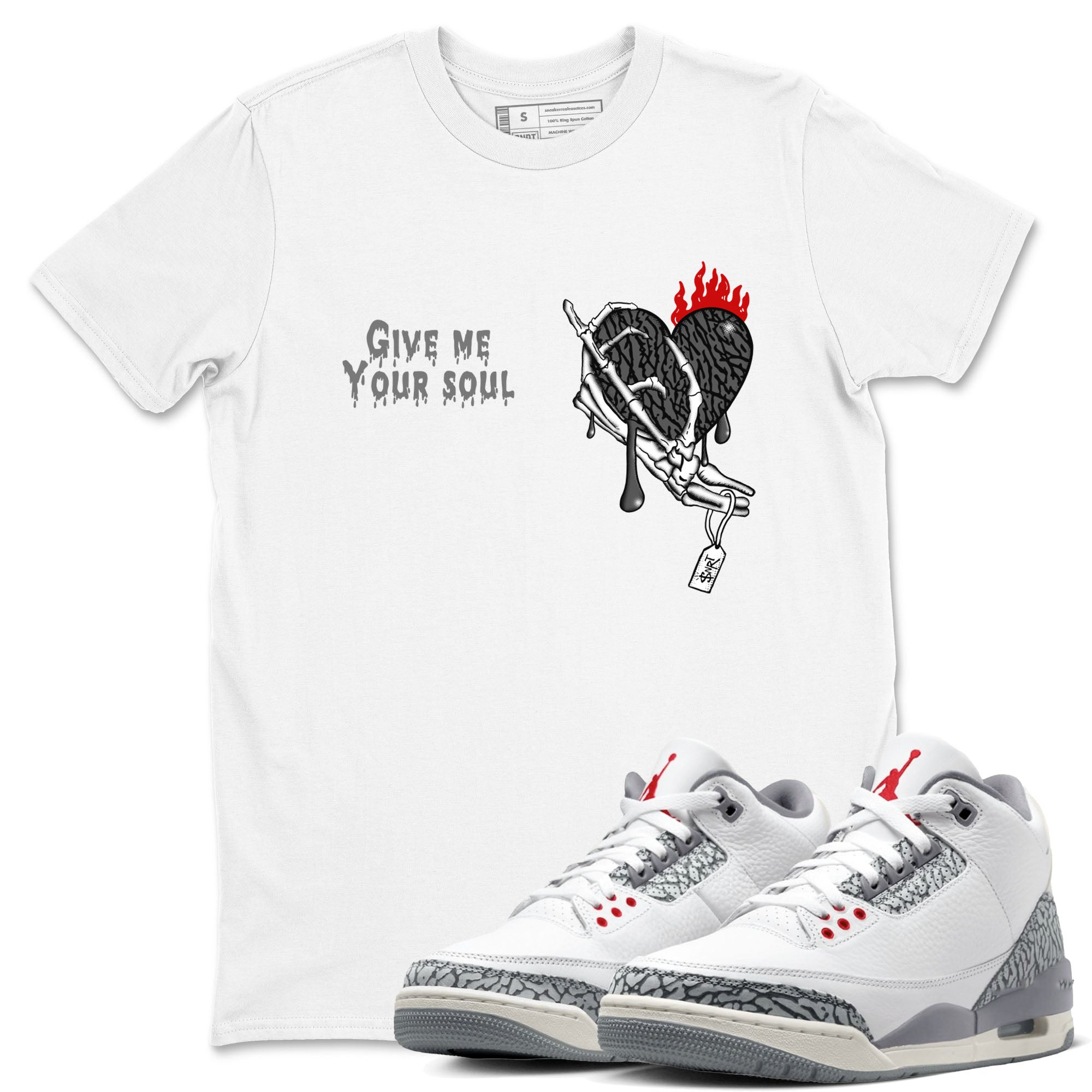 Give Me Your Soul snkmatch Tees - Air Jordan 3 Cement Grey
