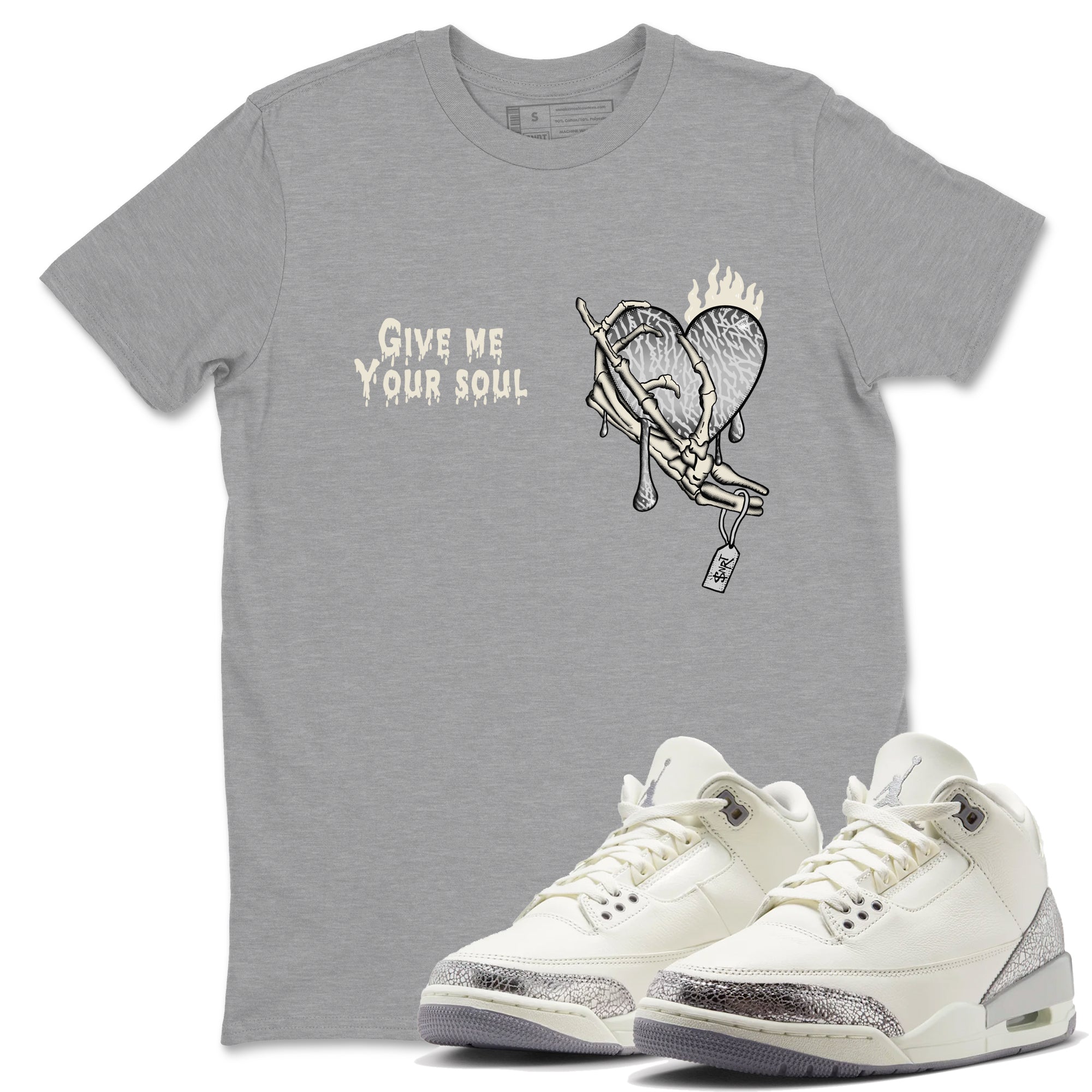 Give Me Your Soul snkmatch Tees - Air Jordan 3 Sail and Cement Grey