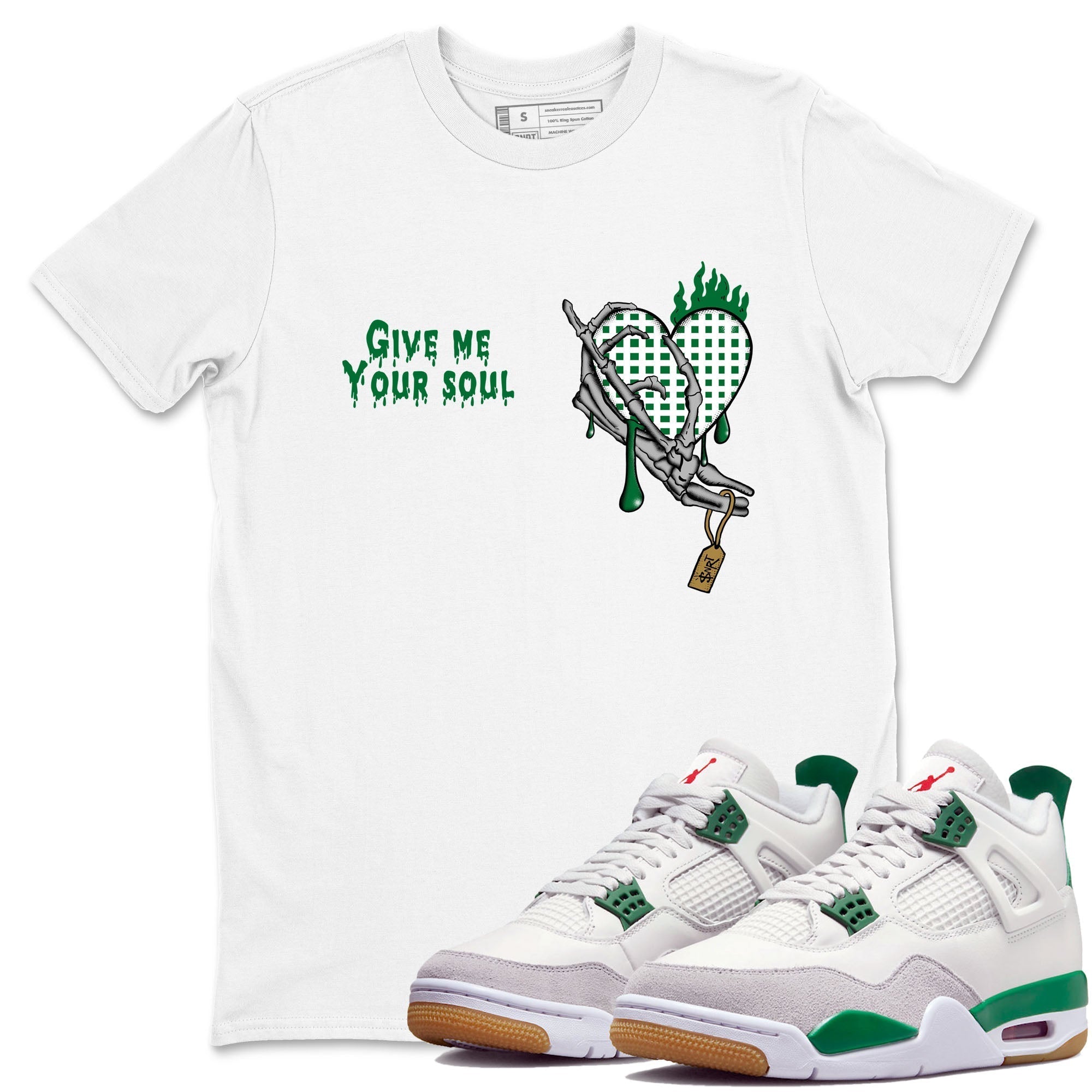 Give Me Your Soul snkmatch Tees - Air Jordan 4 Pine Green