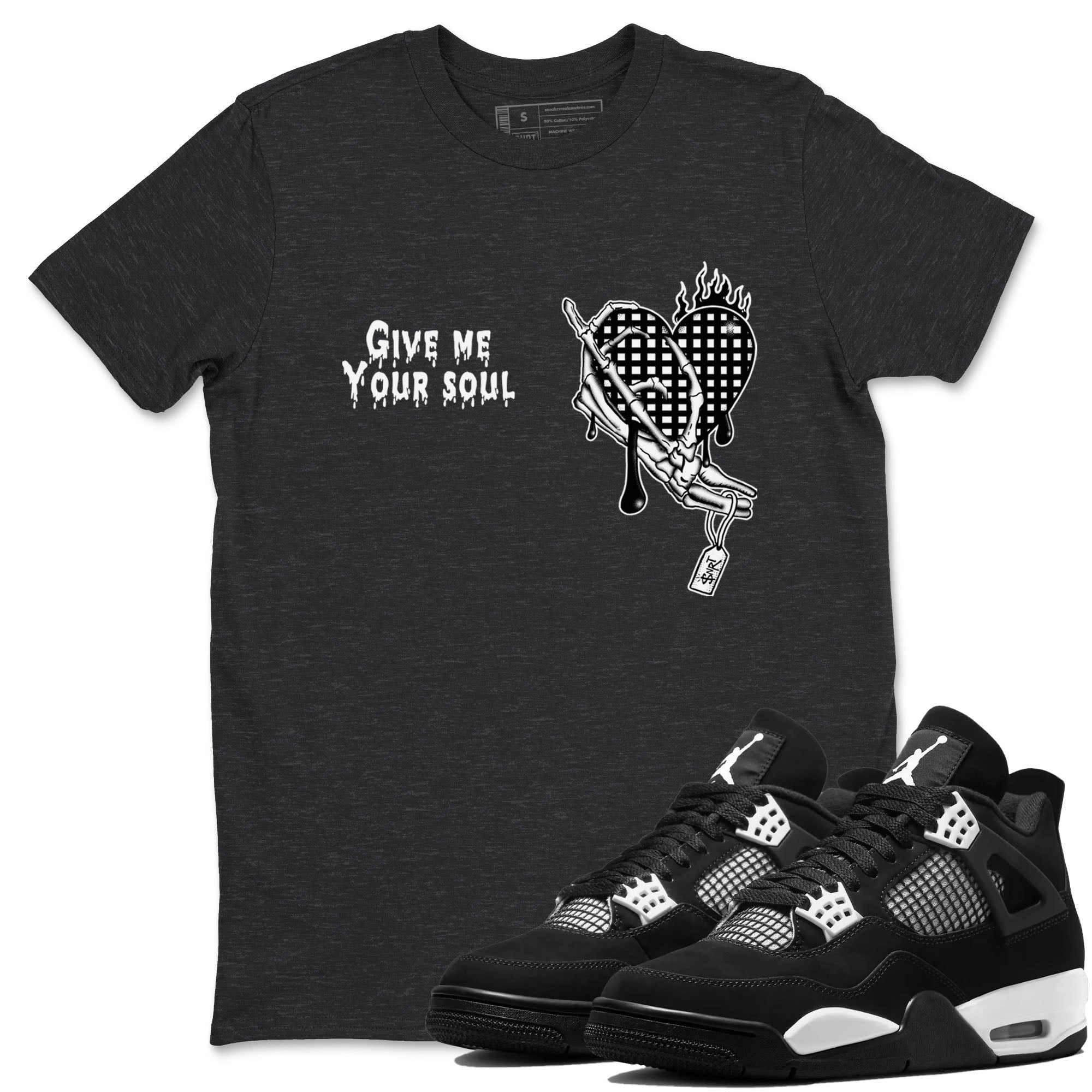 Give Me Your Soul snkmatch Tees - Air Jordan 4 White Thunder