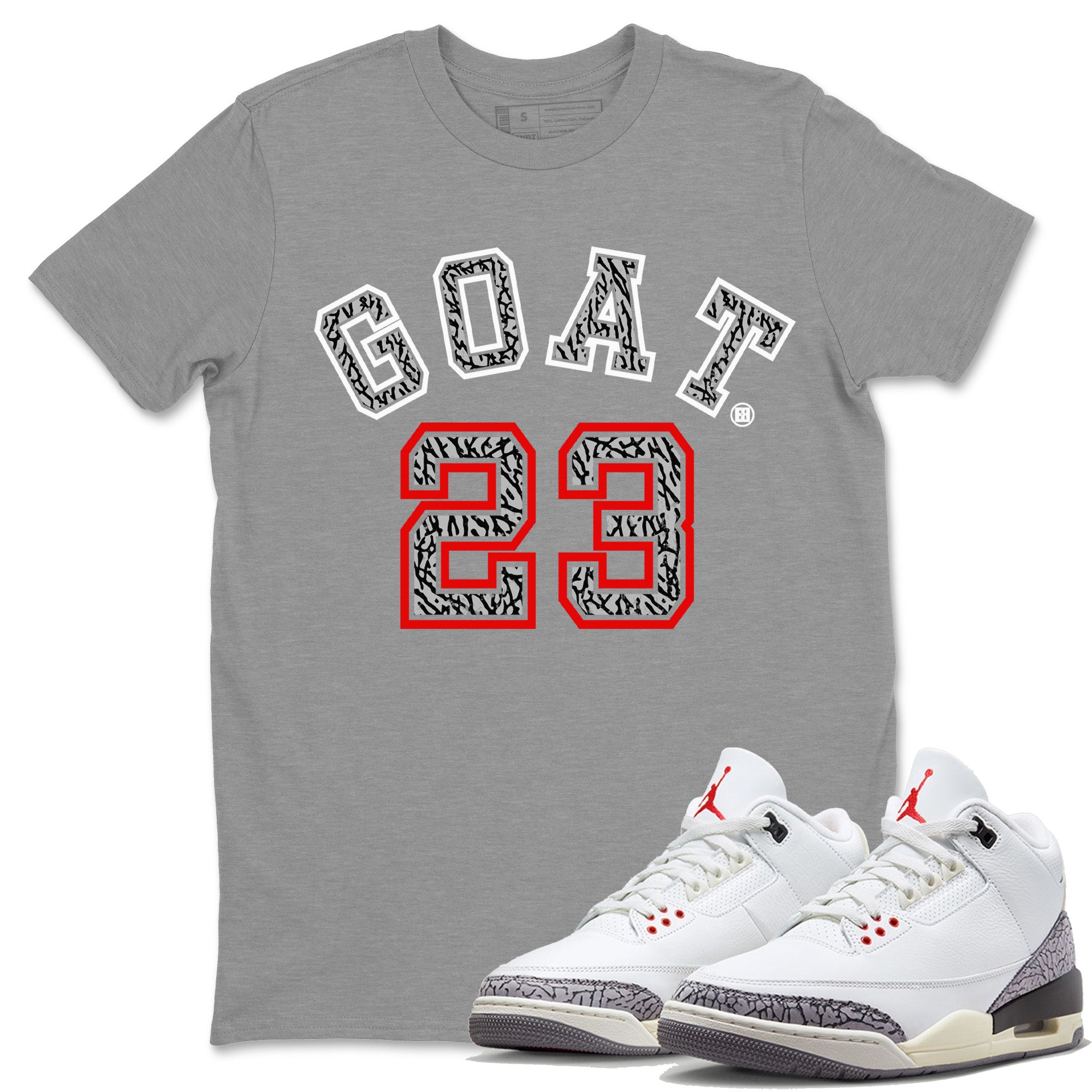 Goat 23 Unisex Tops - Air Jordan 3 White Cement