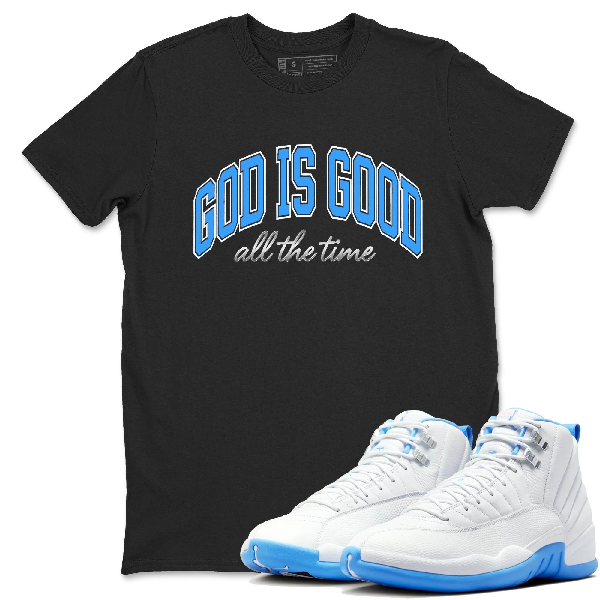 God Is Good snkmatch Tees - Air Jordan 12 White and University Blue