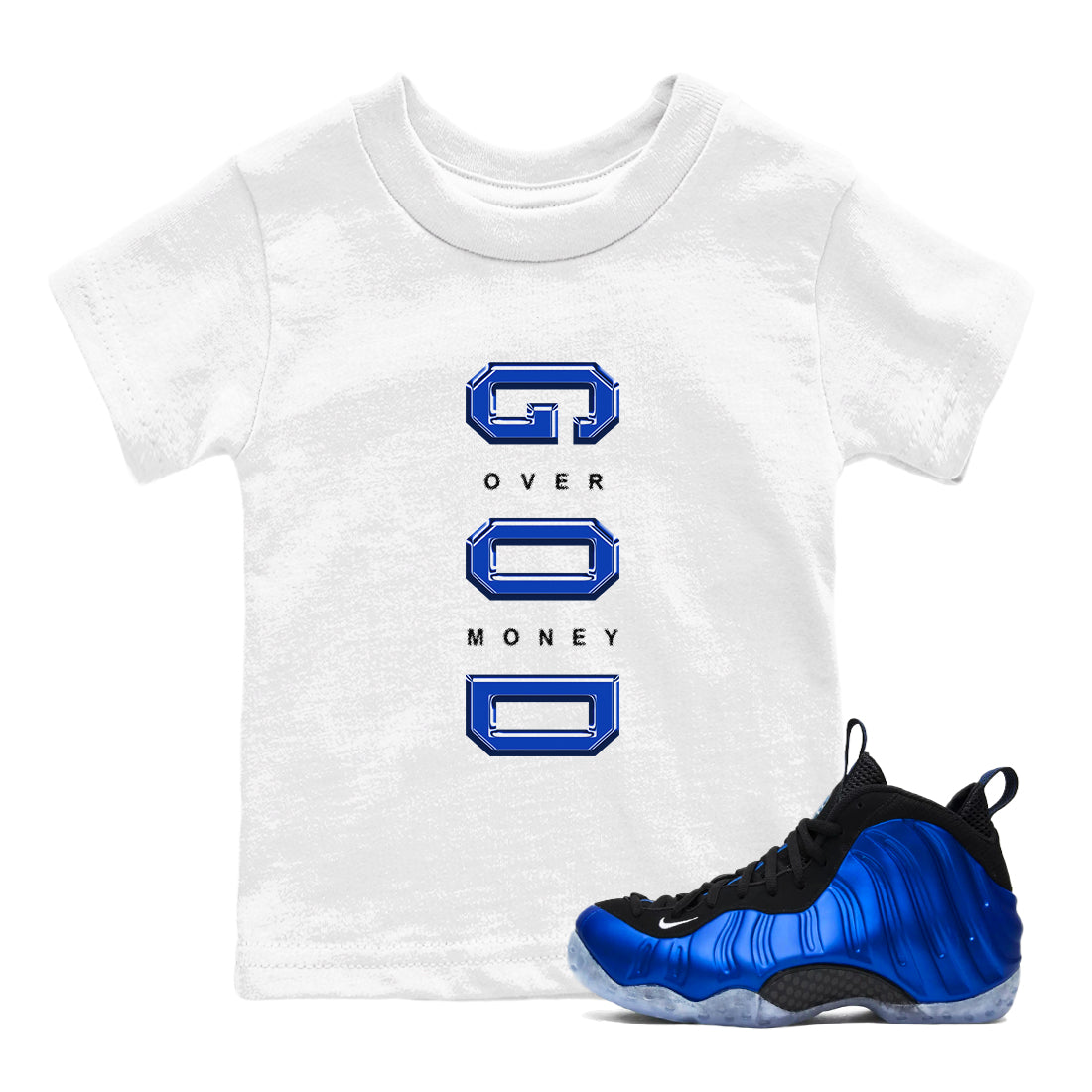 God Over Money snkmatch Tees Kids - Air Foamposite One Royal