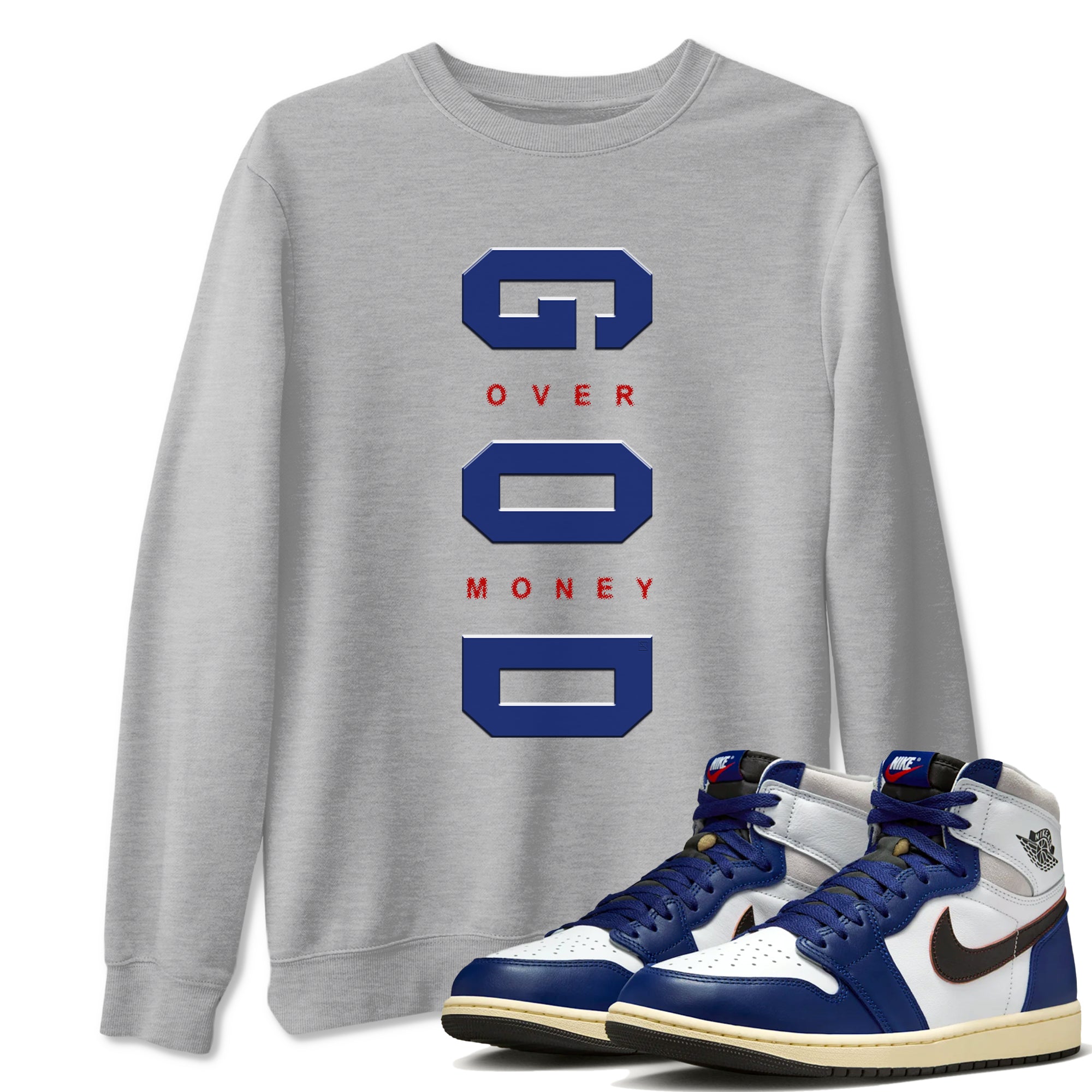 God Over Money snkmatch Tees - Air Jordan 1 Rare Air