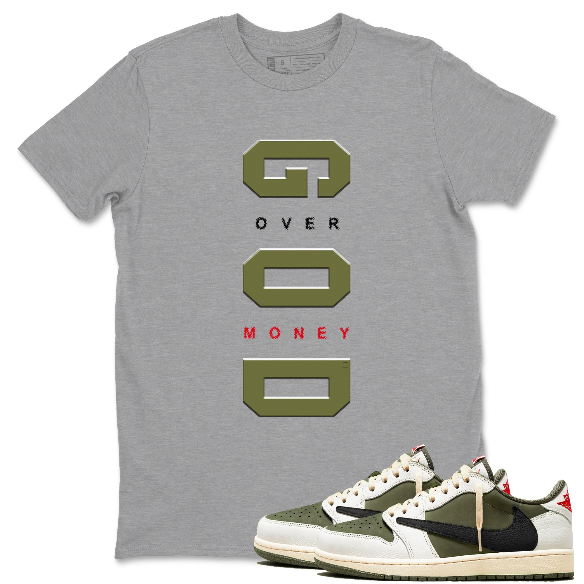 God Over Money snkmatch Tees - Air Jordan 1 Travis Scott Medium Olive