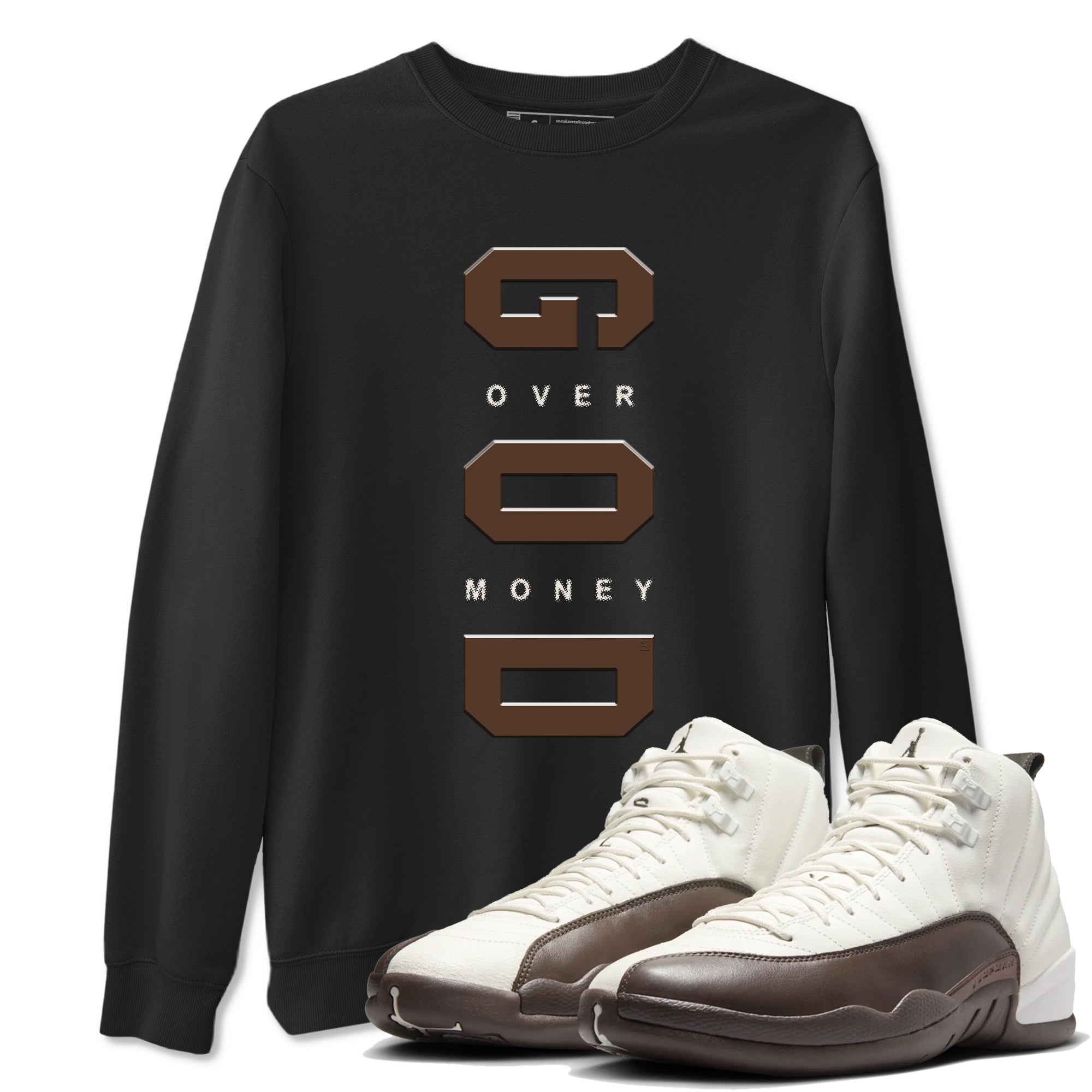 God Over Money snkmatch Tees - Air Jordan 12 Baroque Brown