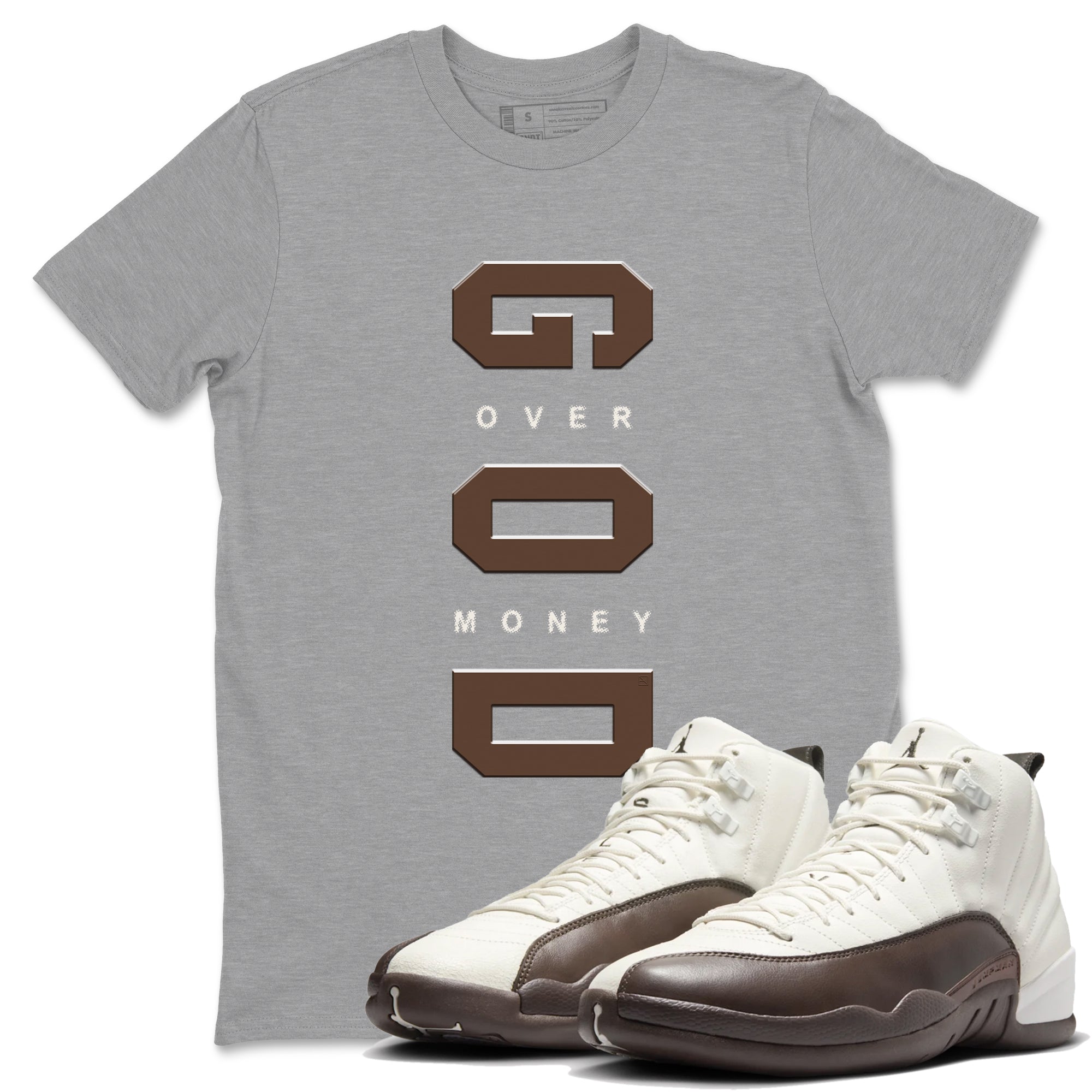 God Over Money snkmatch Tees - Air Jordan 12 Baroque Brown