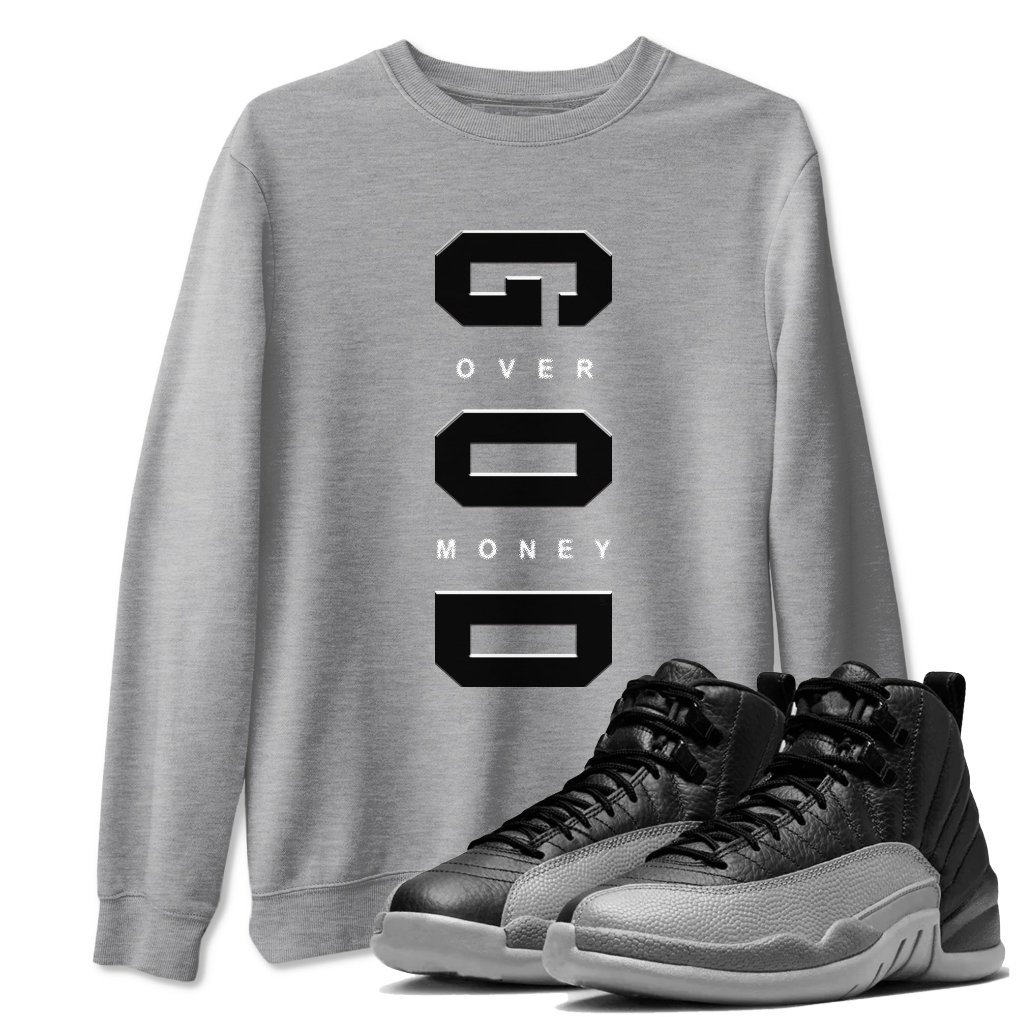 God Over Money snkmatch Tees - Air Jordan 12 Black Wolf Grey