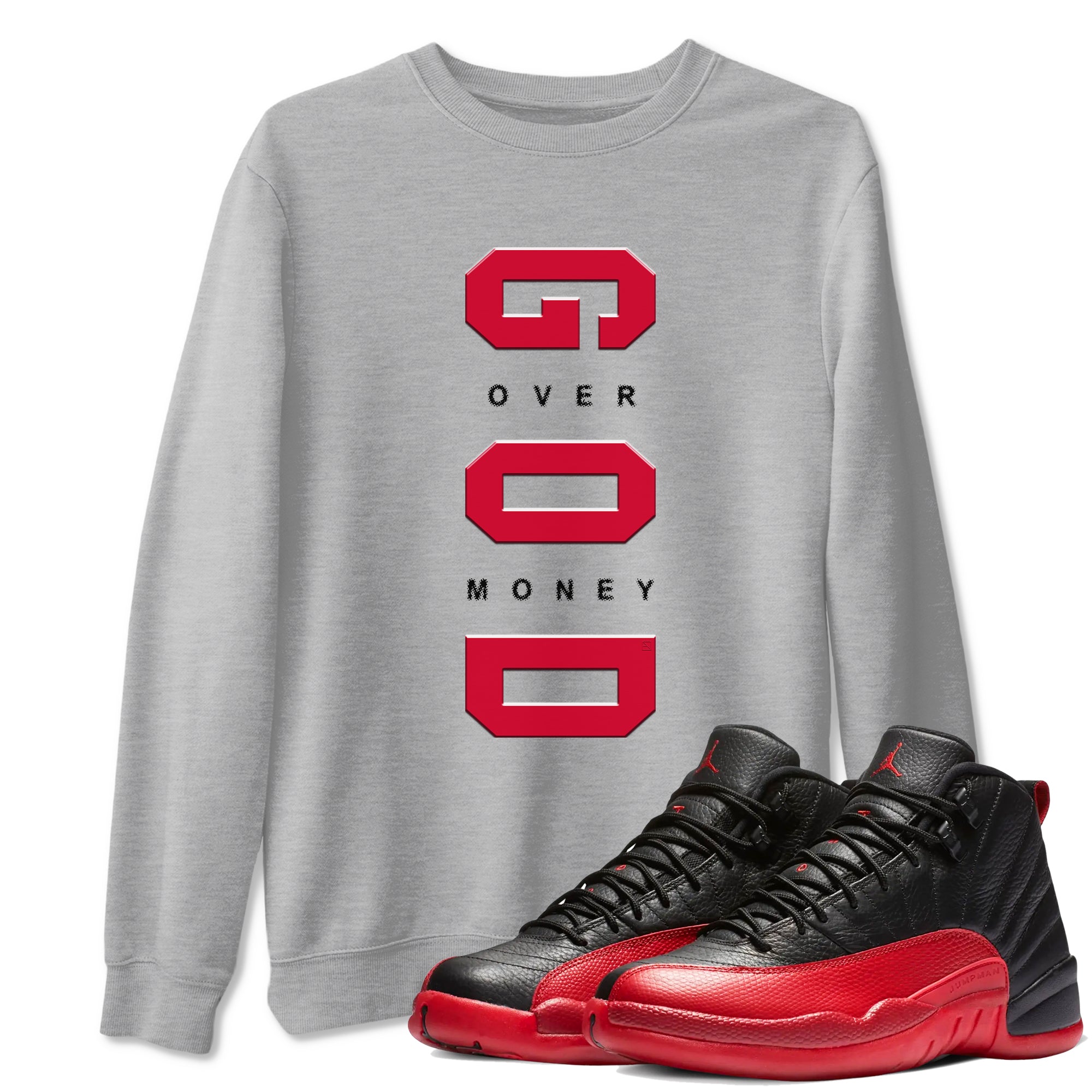 God Over Money snkmatch Tees - Air Jordan 12 Flu Game