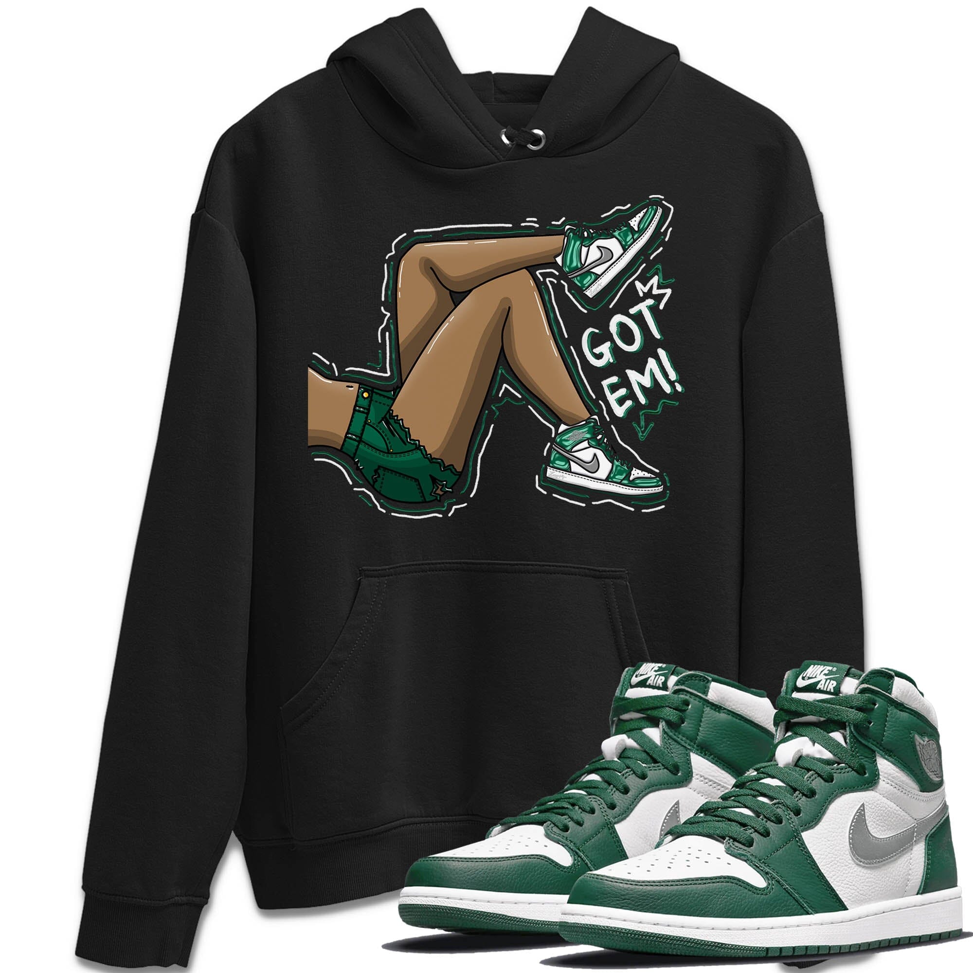 Got Em Legs Unisex Tops - Air Jordan 1 Gorge Green