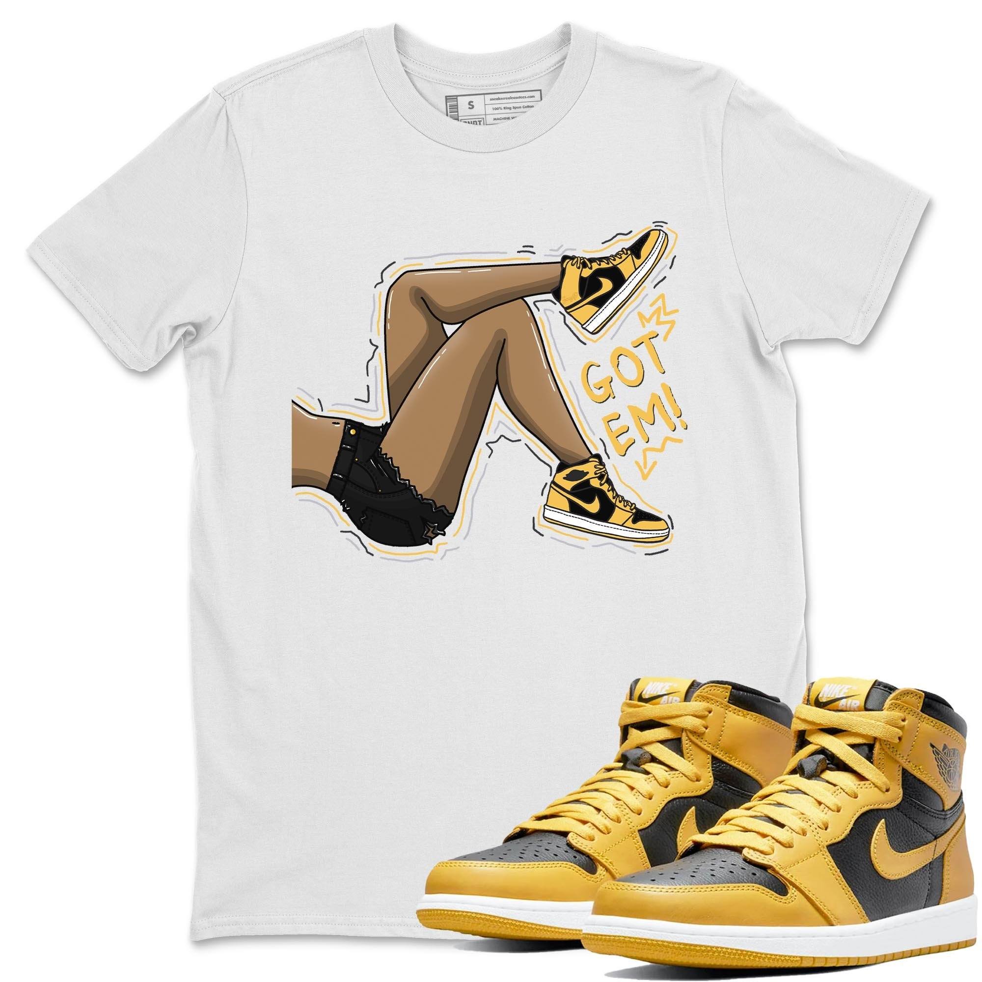 Got Em Legs Unisex Tops - Air Jordan 1 Pollen