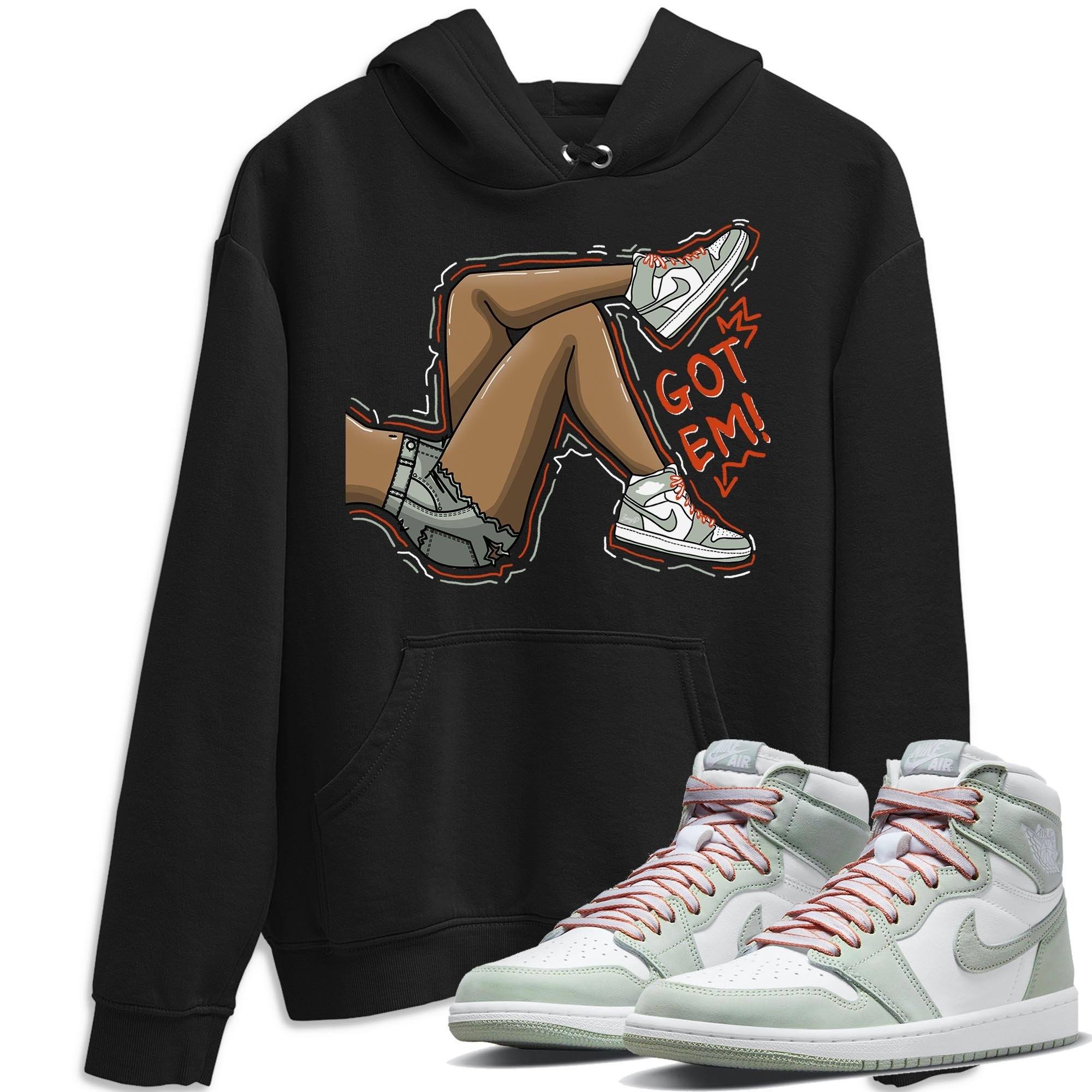 Got Em Legs Unisex Tops - Air Jordan 1 Seafoam
