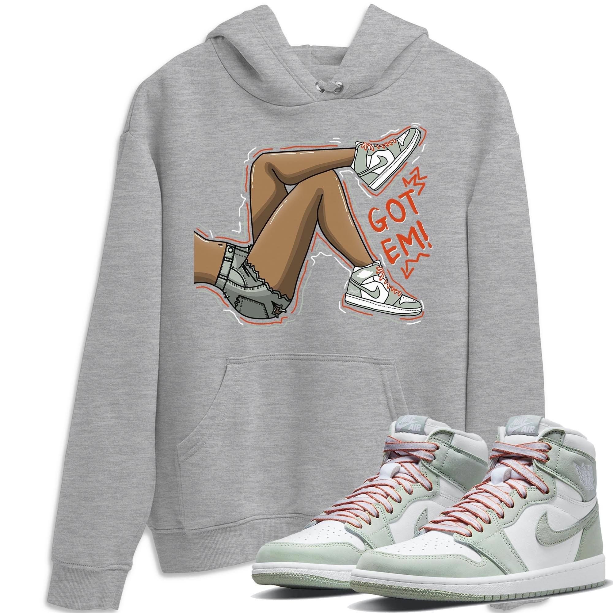 Got Em Legs Unisex Tops - Air Jordan 1 Seafoam