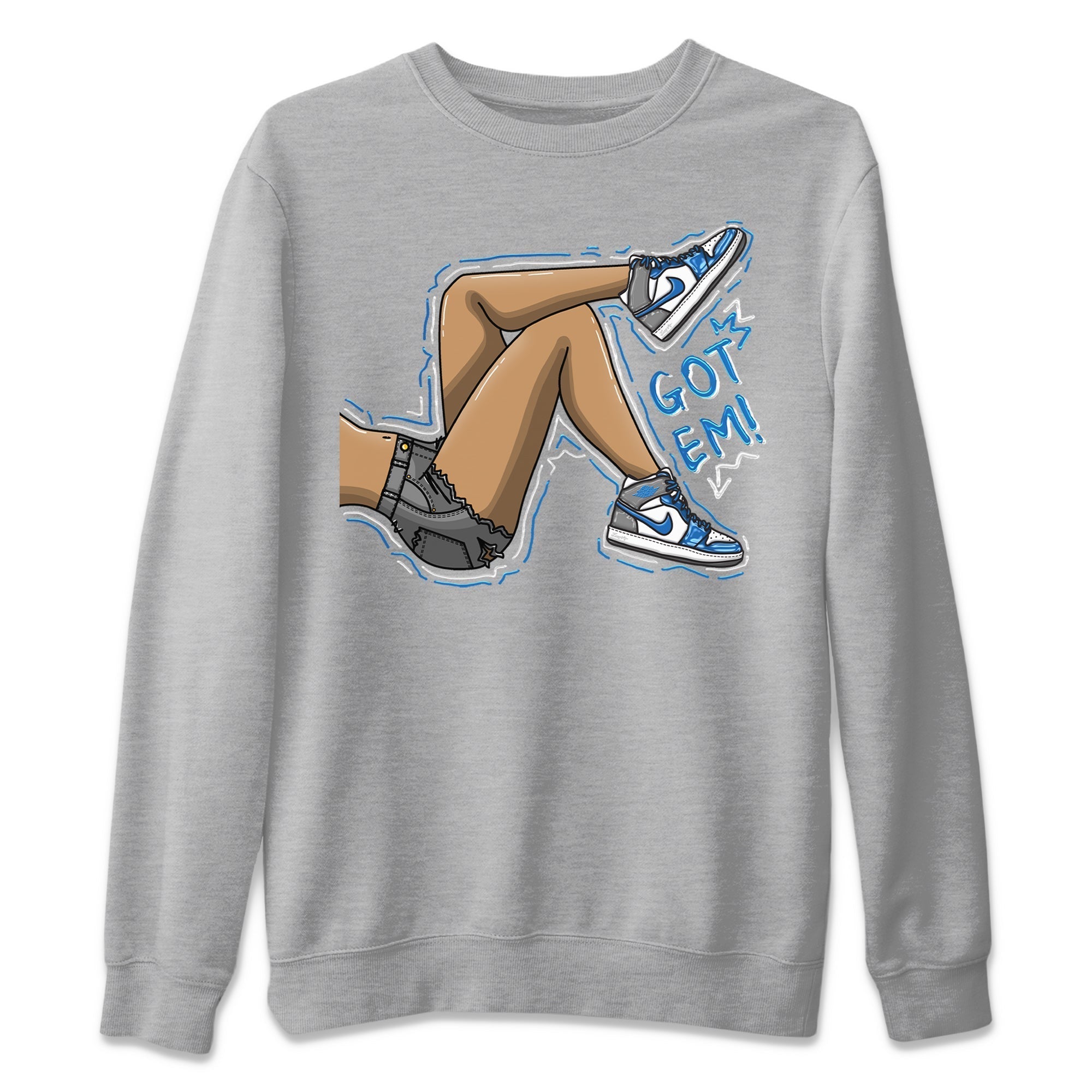 Got Em Legs Unisex Tops - Air Jordan 1 True Blue