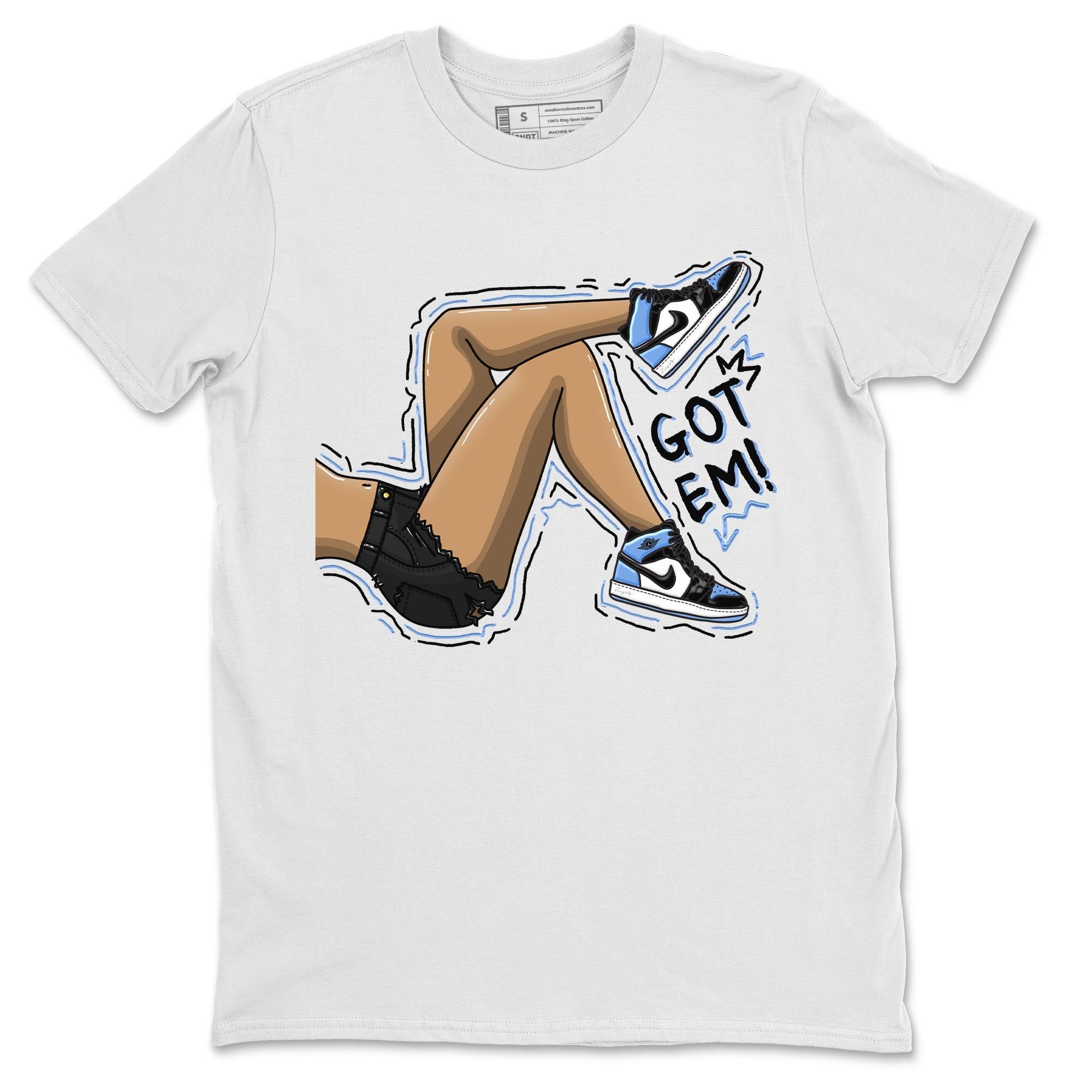 Got Em Legs snkmatch Tee - Air Jordan 1 UNC Toe