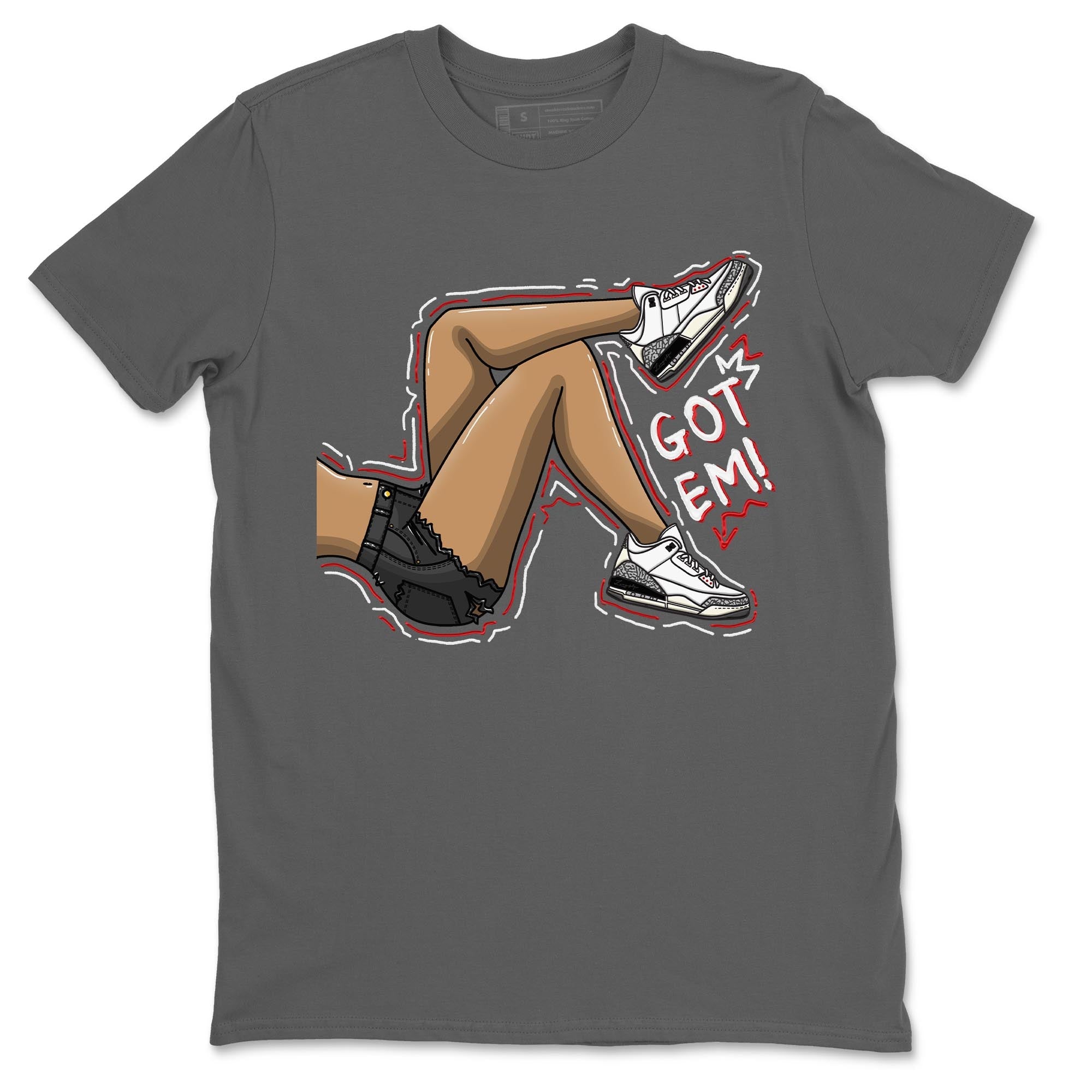 Got Em Legs Unisex Tops - Air Jordan 3 White Cement
