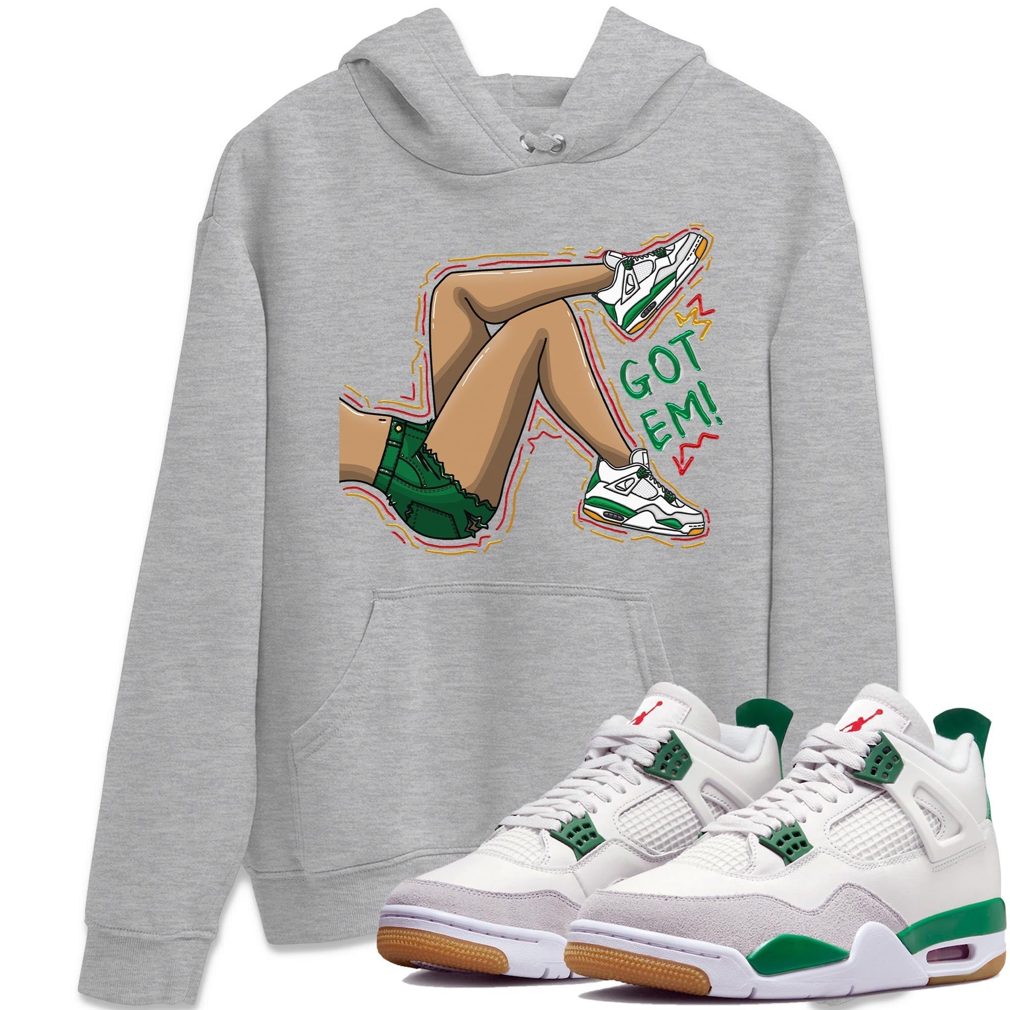 Got Em Legs Unisex Tops - Air Jordan 4 Pine Green