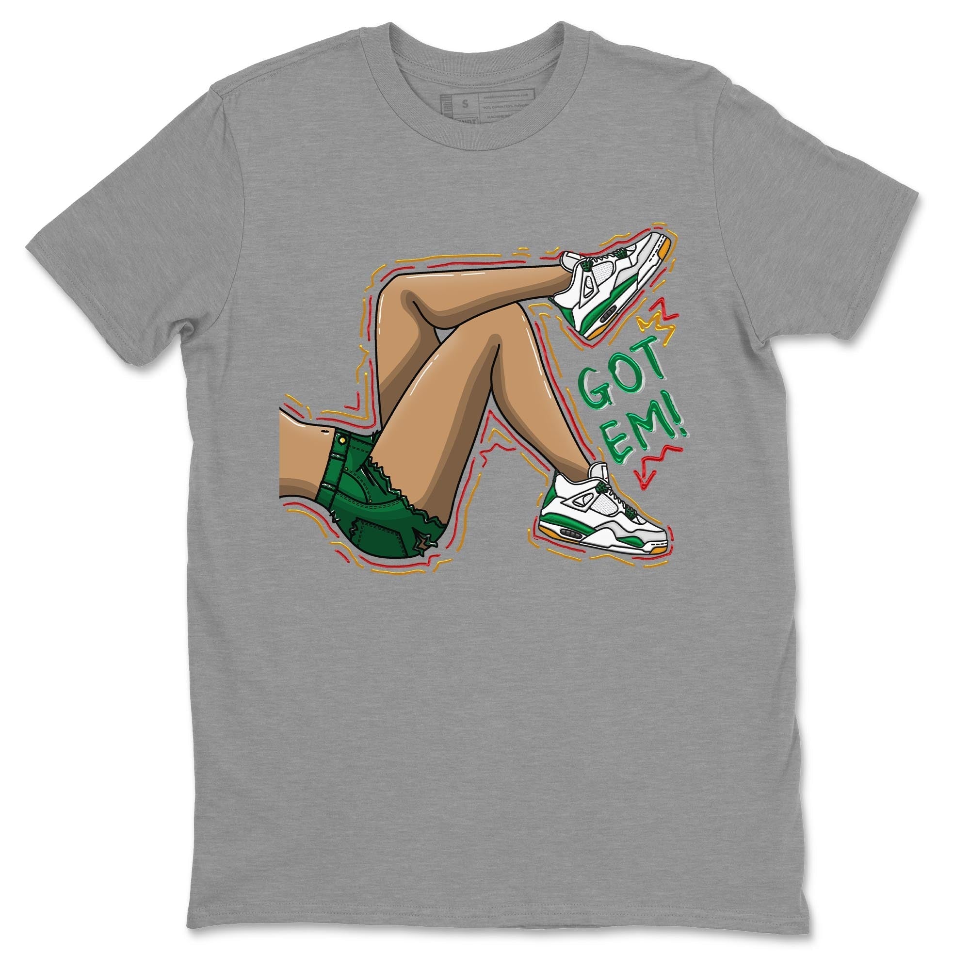 Got Em Legs Unisex Tops - Air Jordan 4 Pine Green